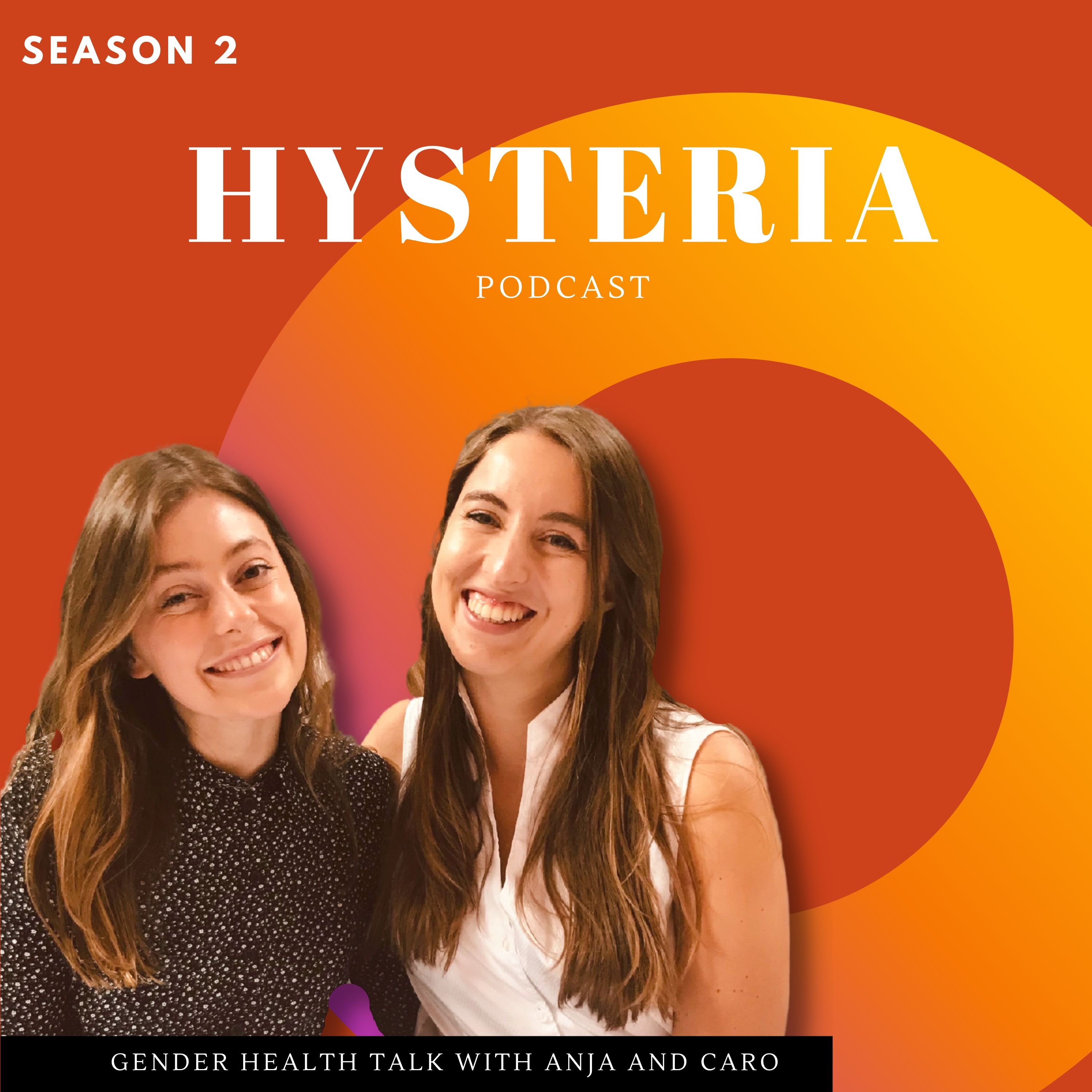 Hysteria - Gender Health Talk mit Anja und Caro