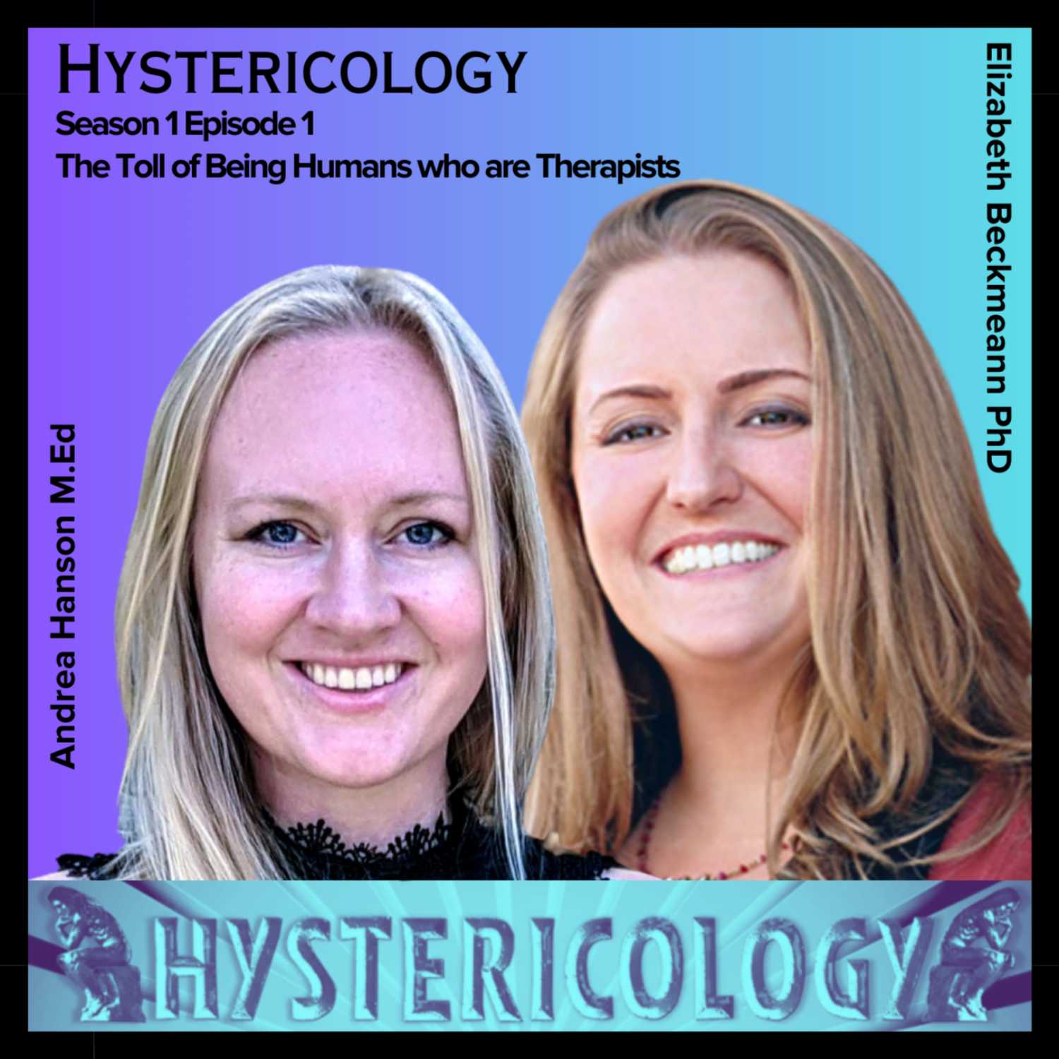 Hystericology