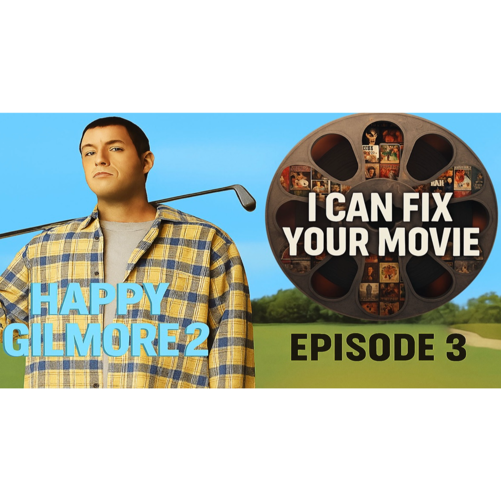I Can Fix Your Movie