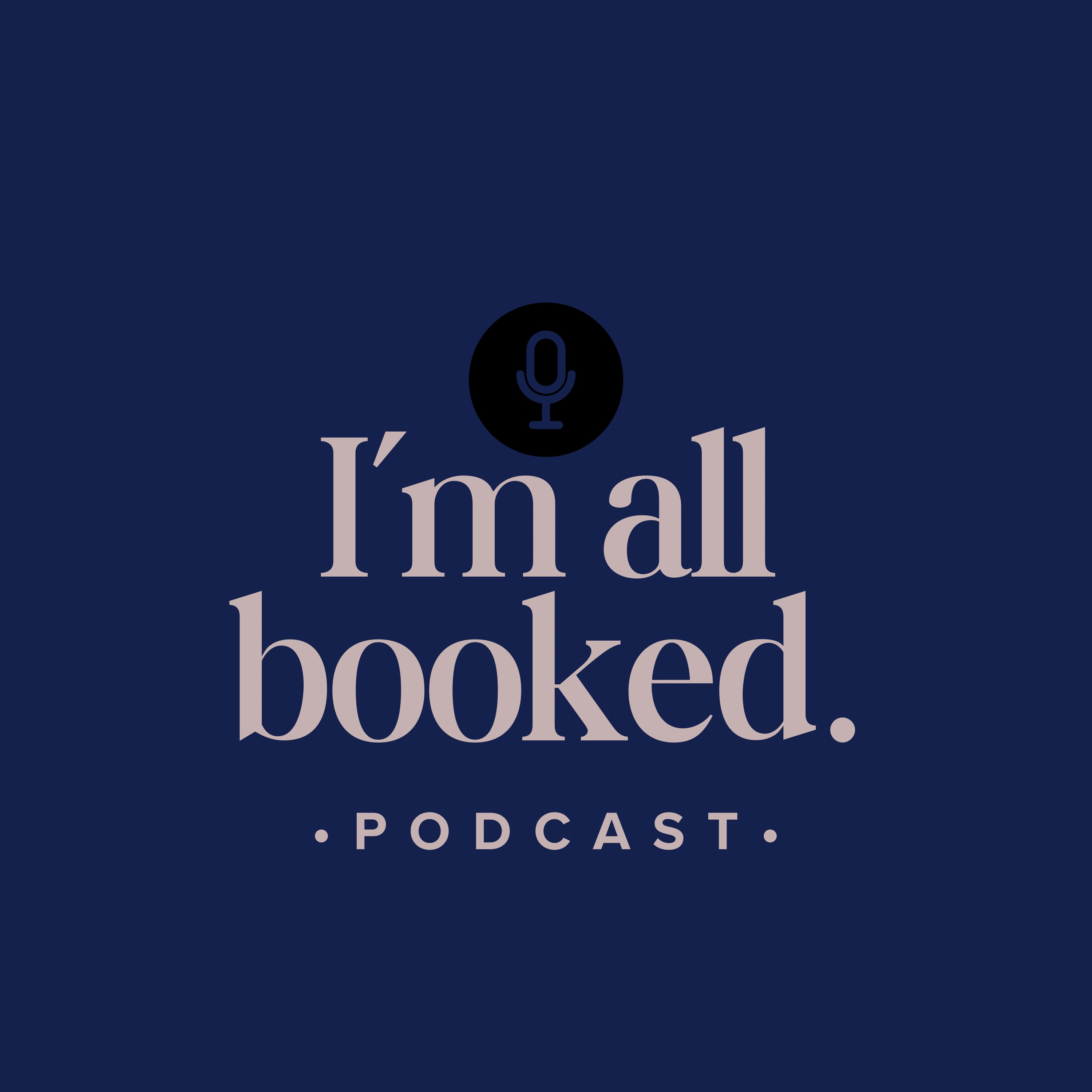 Postpartum, Motherhood, and Finding yourself again - I'M ALL BOOKED episode artwork