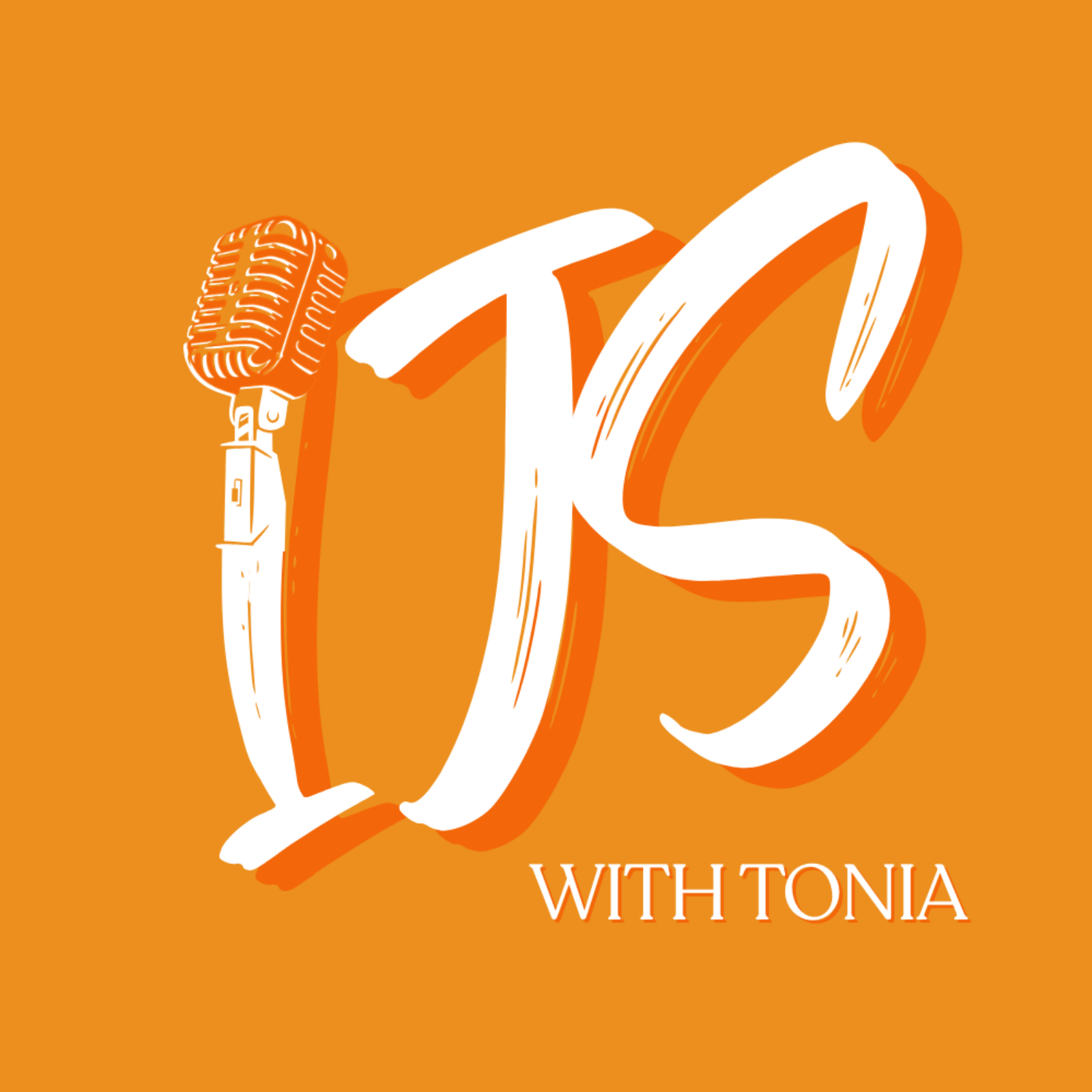 I’m Just Saying With Tonia cover art