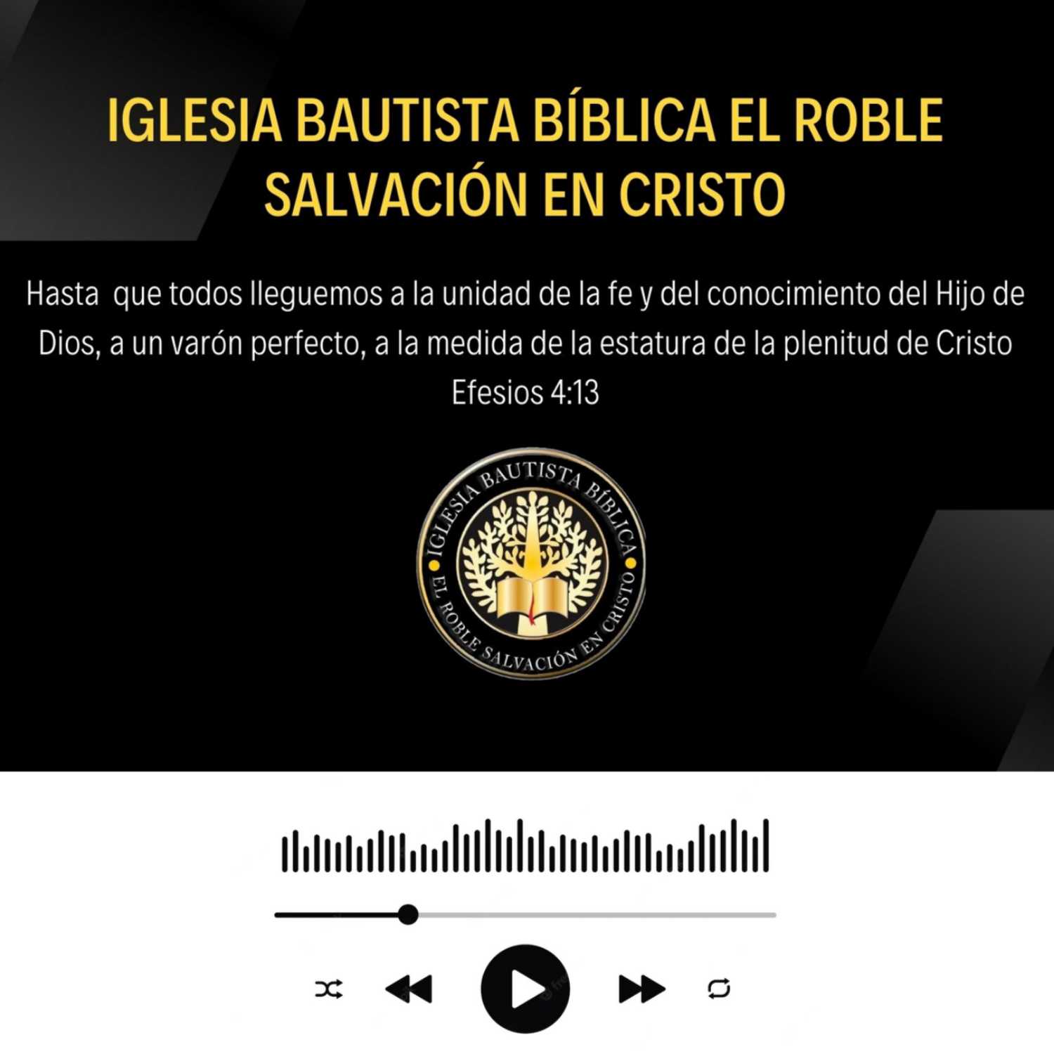 Iglesia Bautista El Roble Salvación en Cristo