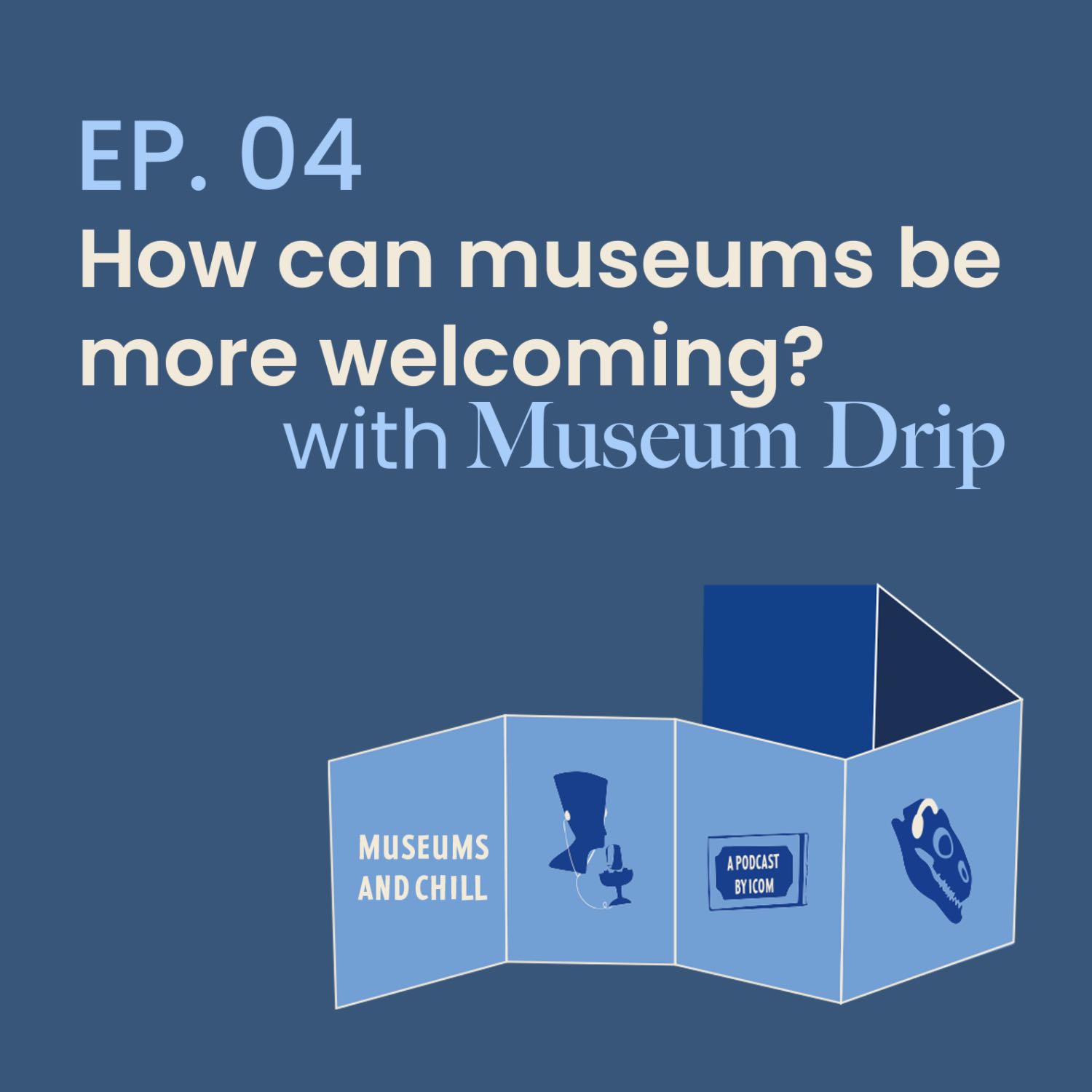 How can museums be more welcoming?