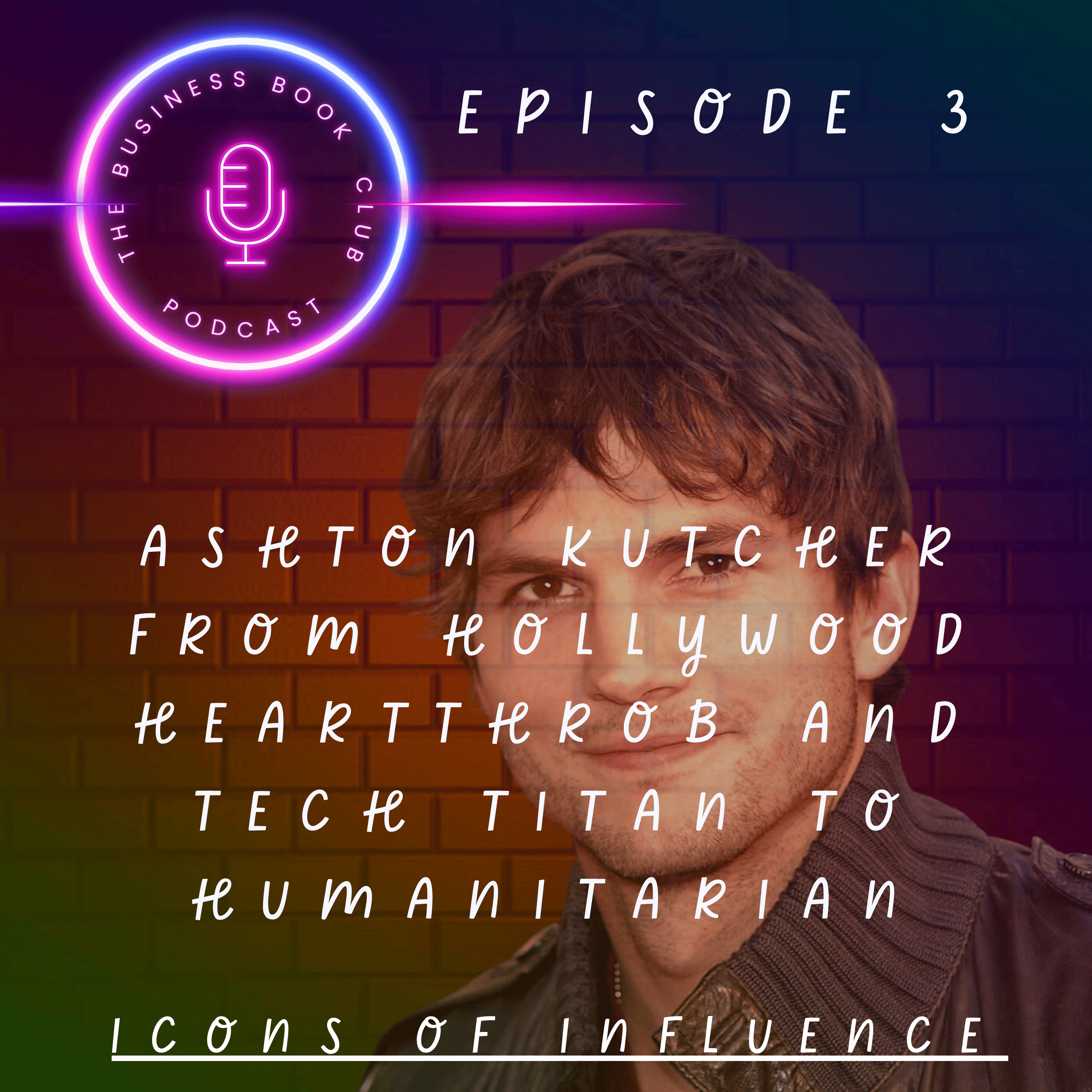Icons of Influence - A Business Book Club Podcast Series