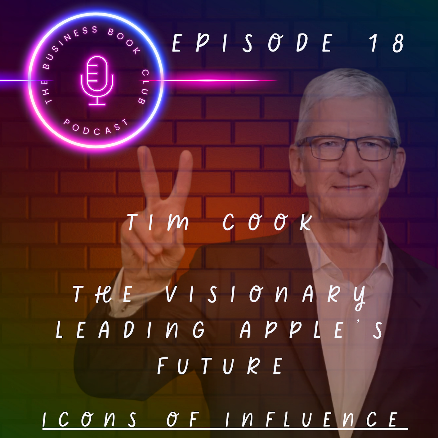 Icons of Influence - A Business Book Club Podcast Series