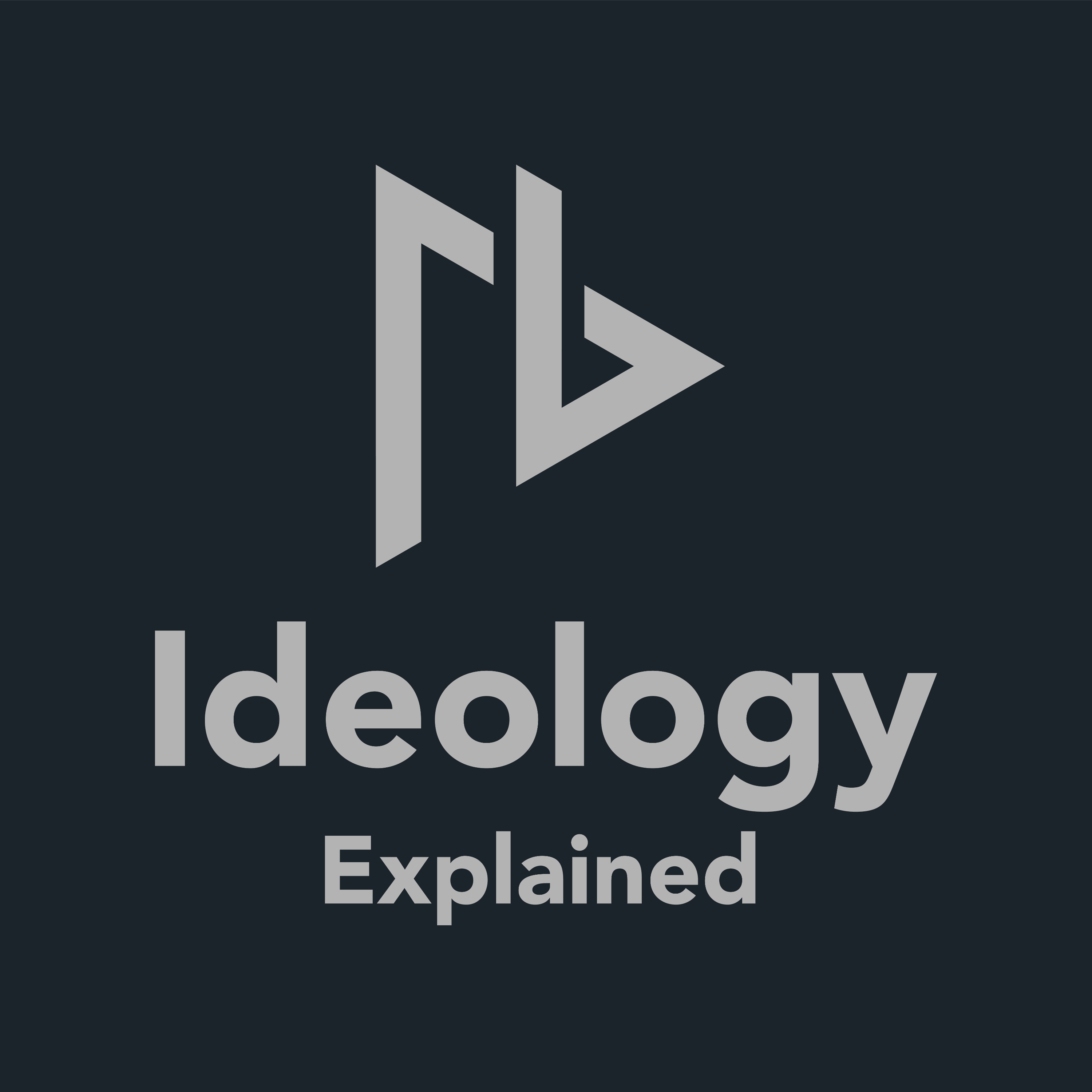 Ideology Explained
