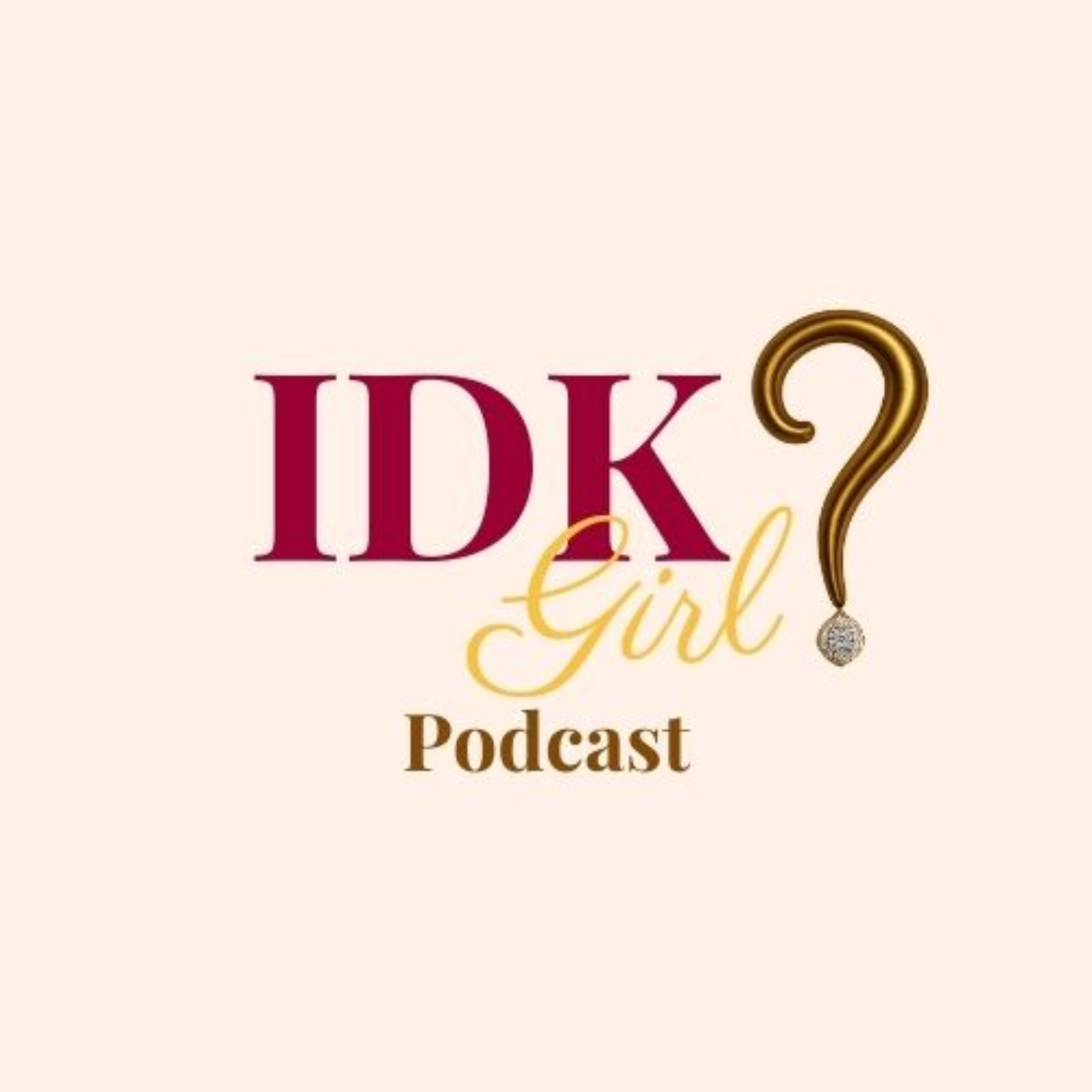 IDK Girl