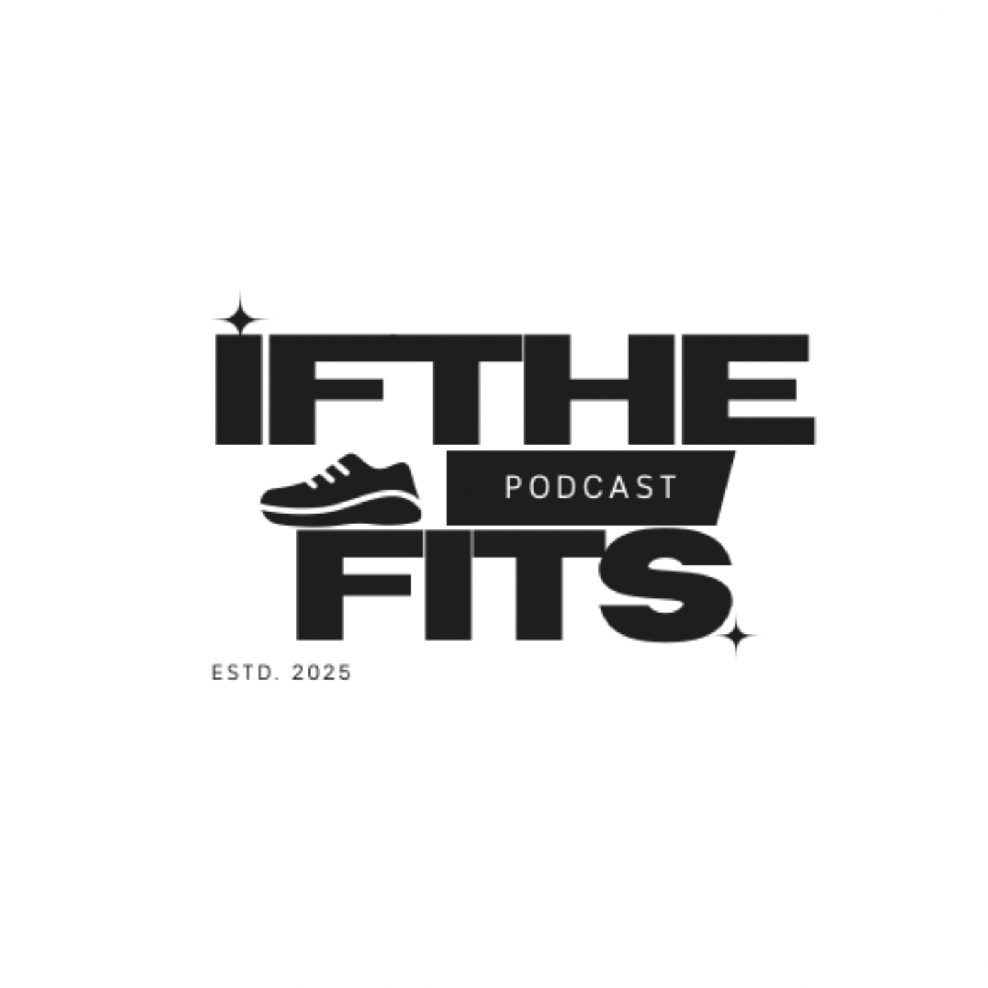 If The Shoe Fits podcast artwork