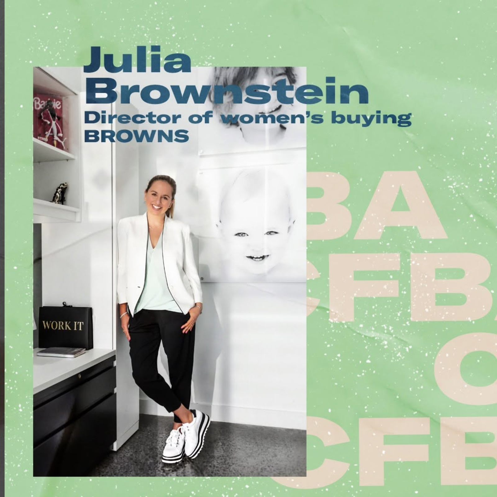Julia Brownstein on Family Legacy, Shoe Trends & Building Relationships