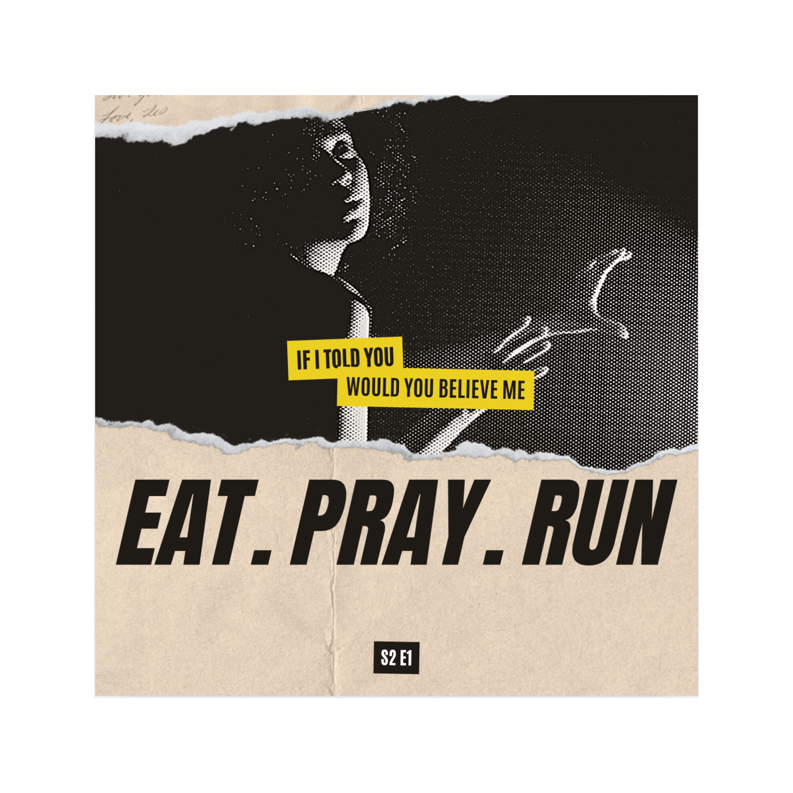 S2E1 | Eat. Pray. Run. episode artwork
