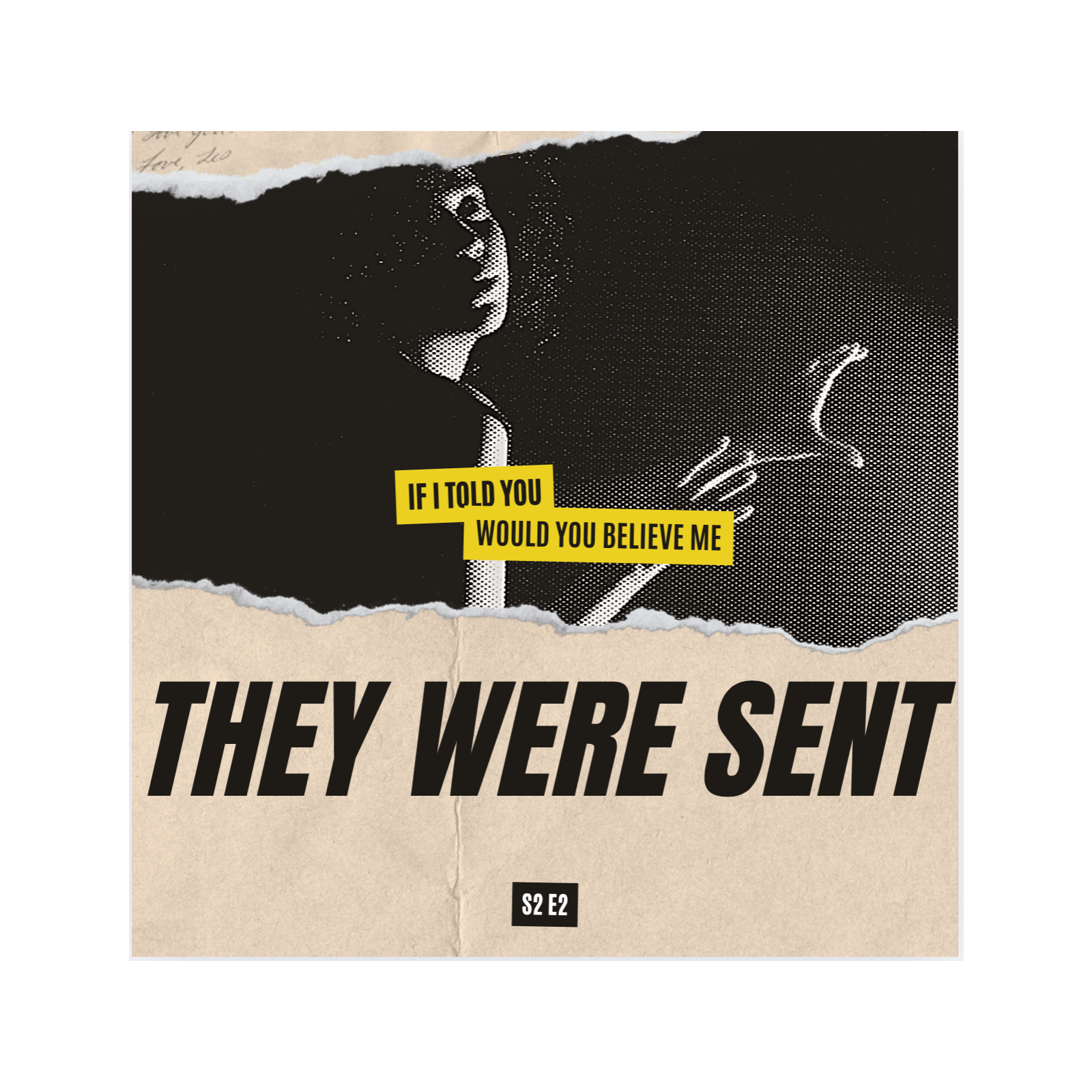 S2E2 | They Were Sent episode artwork