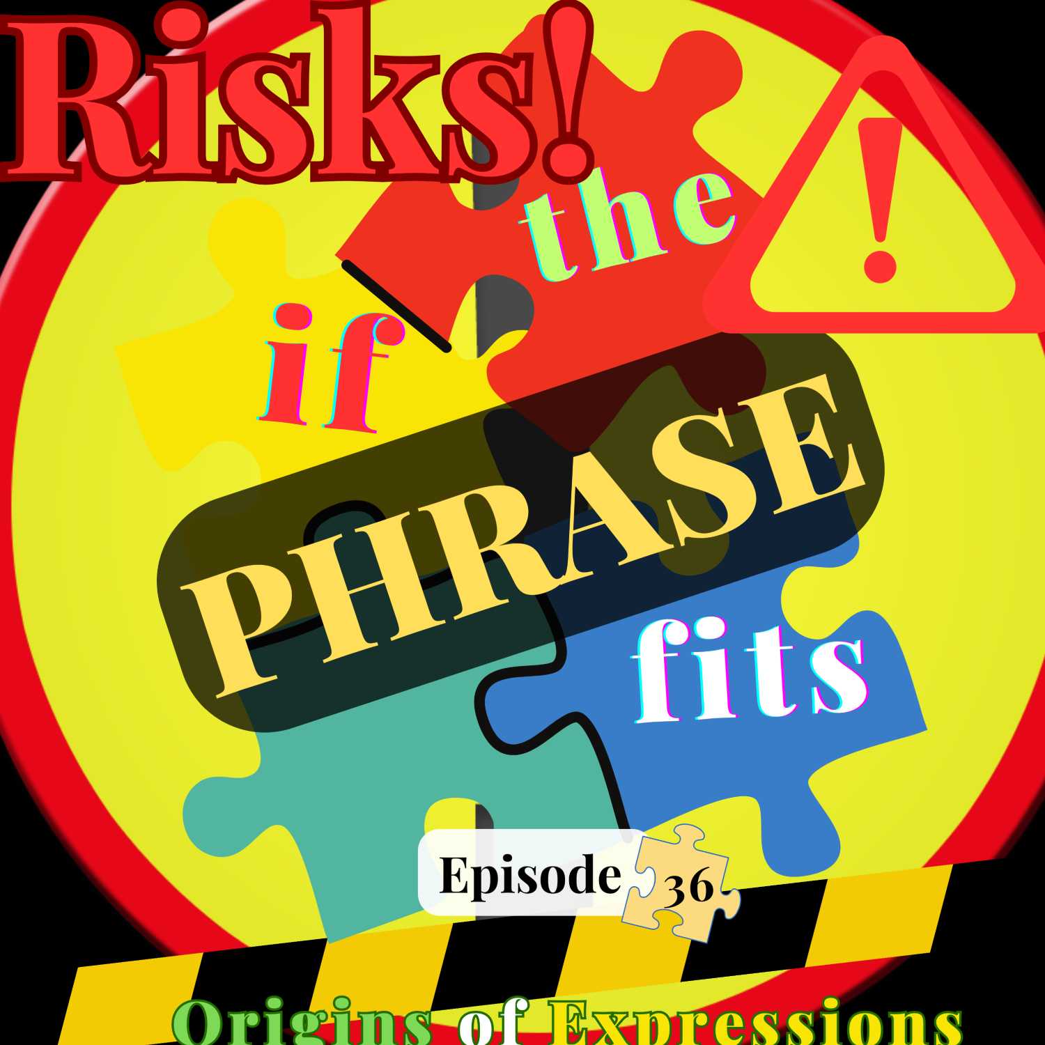 if the PHRASE fits