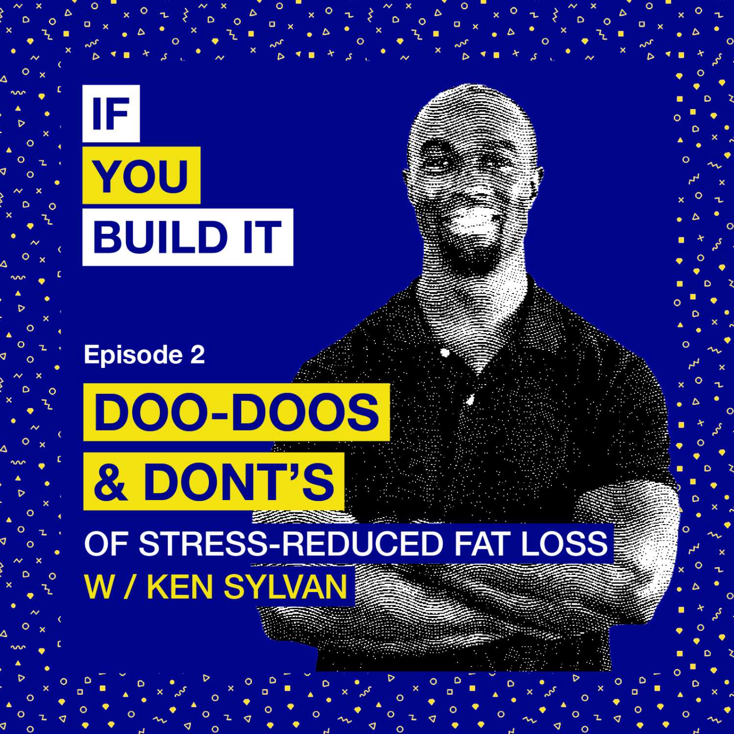 If You Build It