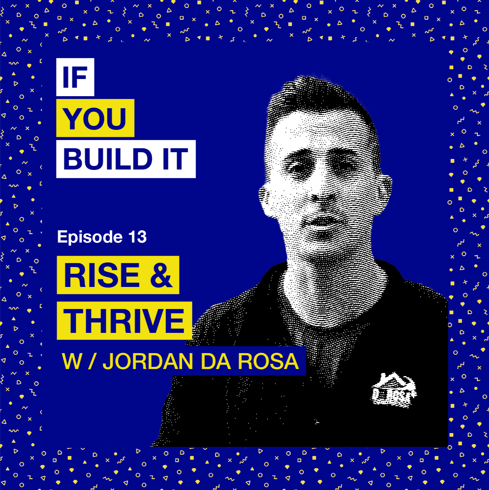 If You Build It