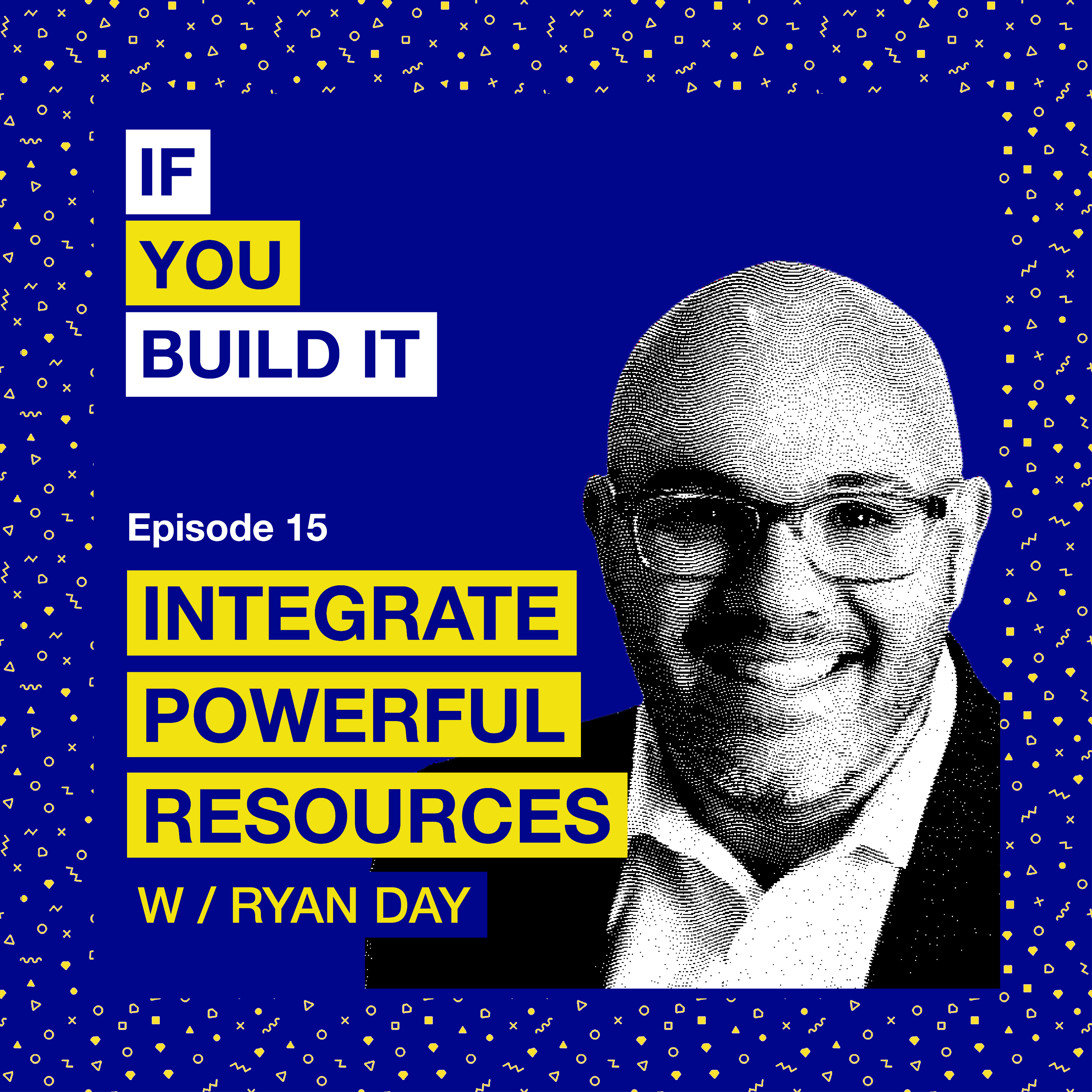 If You Build It