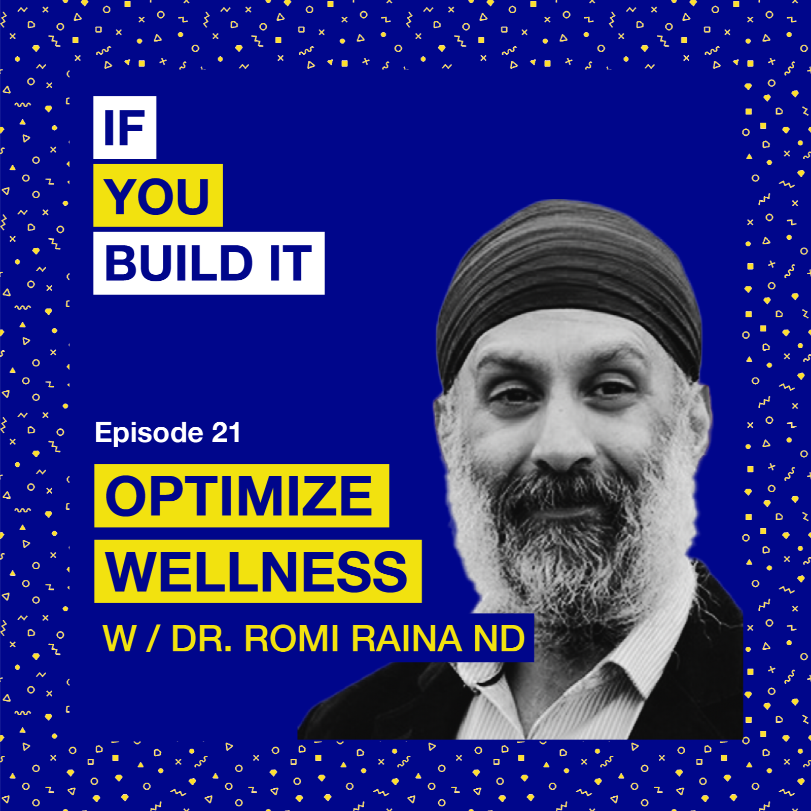 If You Build It