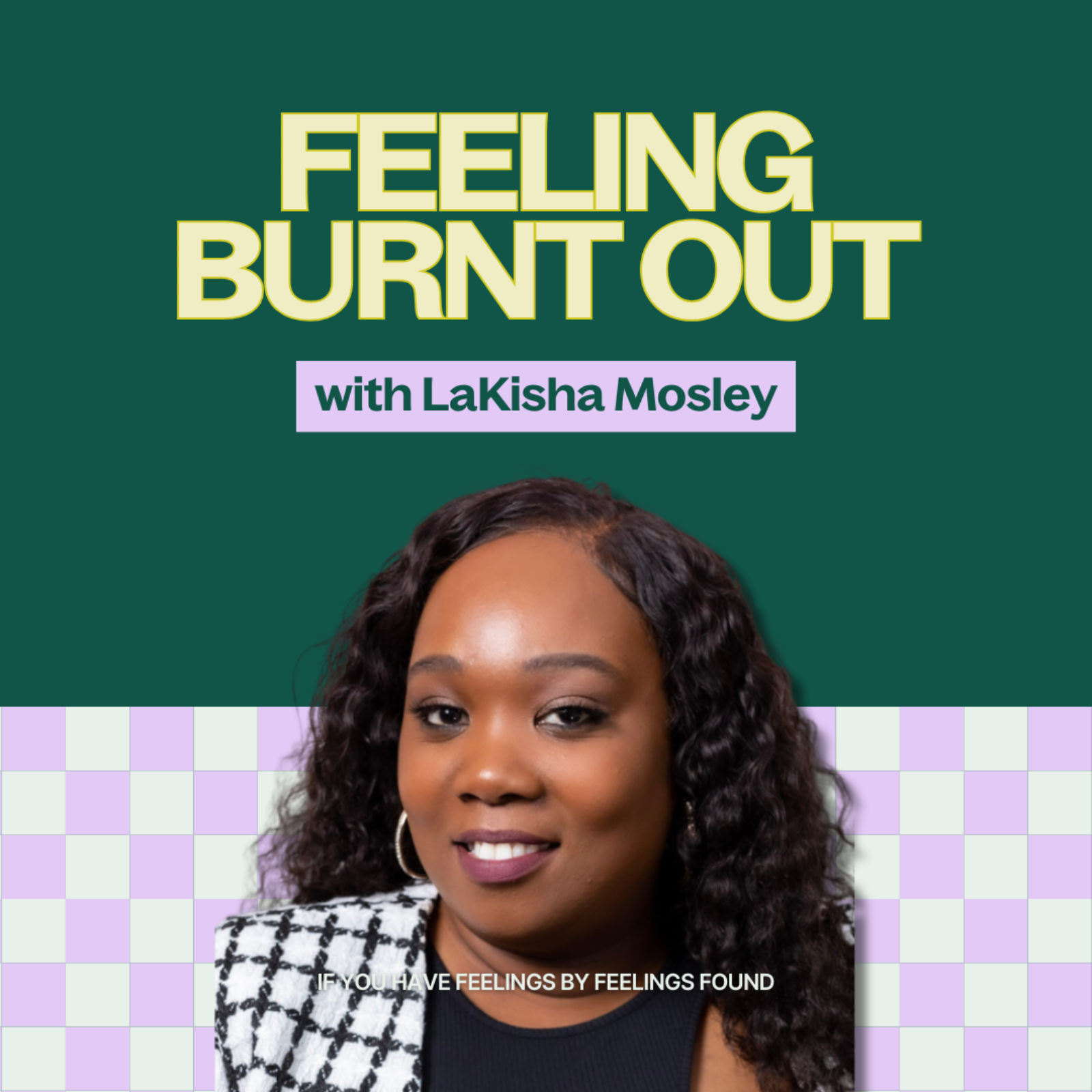 If You Have Feelings