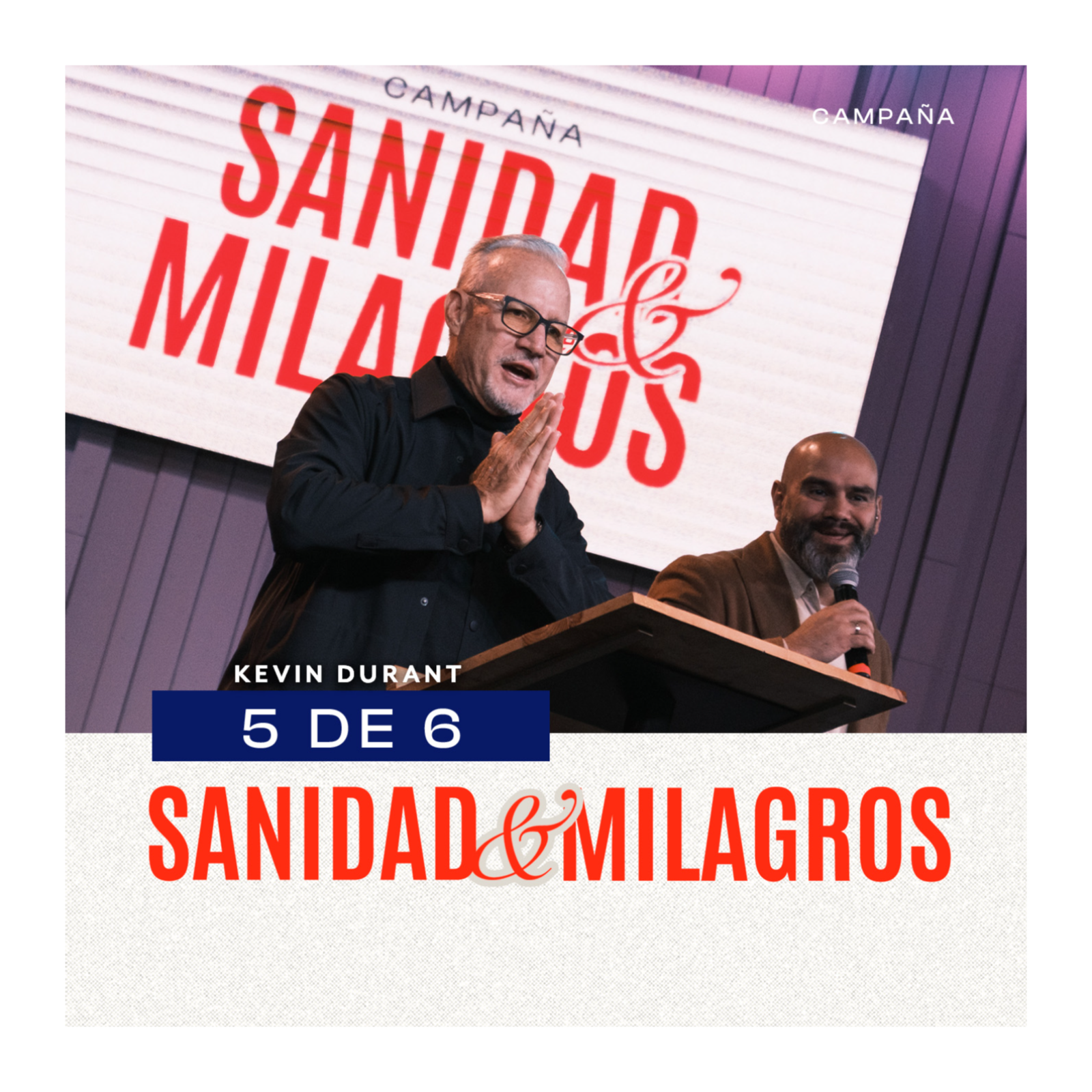 CAMPAÑA SANIDAD Y MILAGROS 5 episode artwork