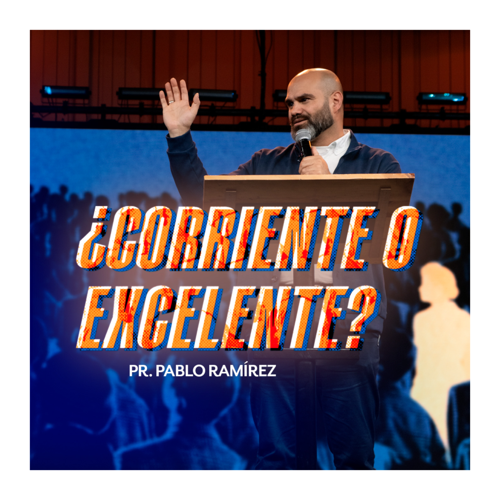 ¿CORRIENTE O EXCELENTE? episode artwork