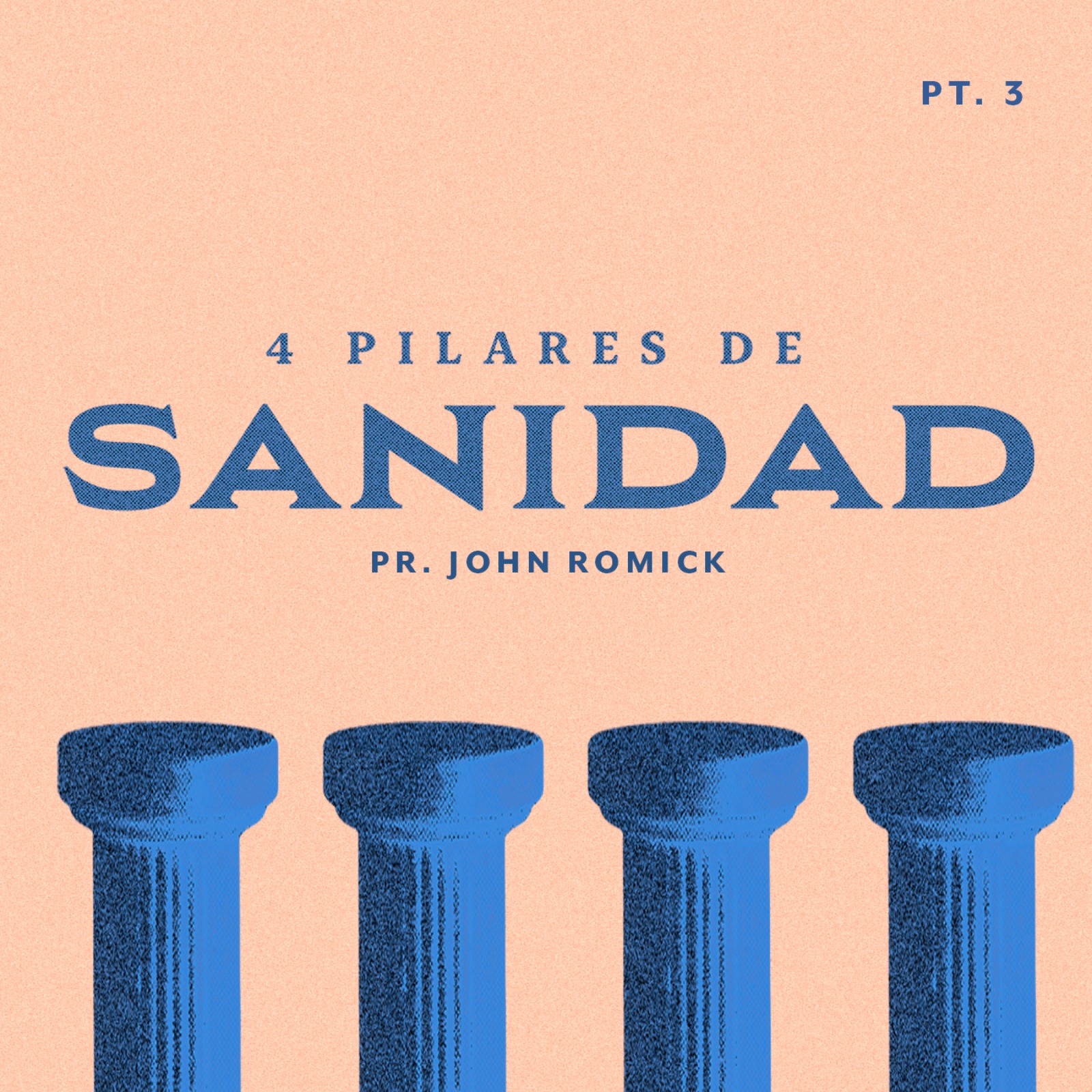 LOS 4 PILARES DE SANIDAD 3