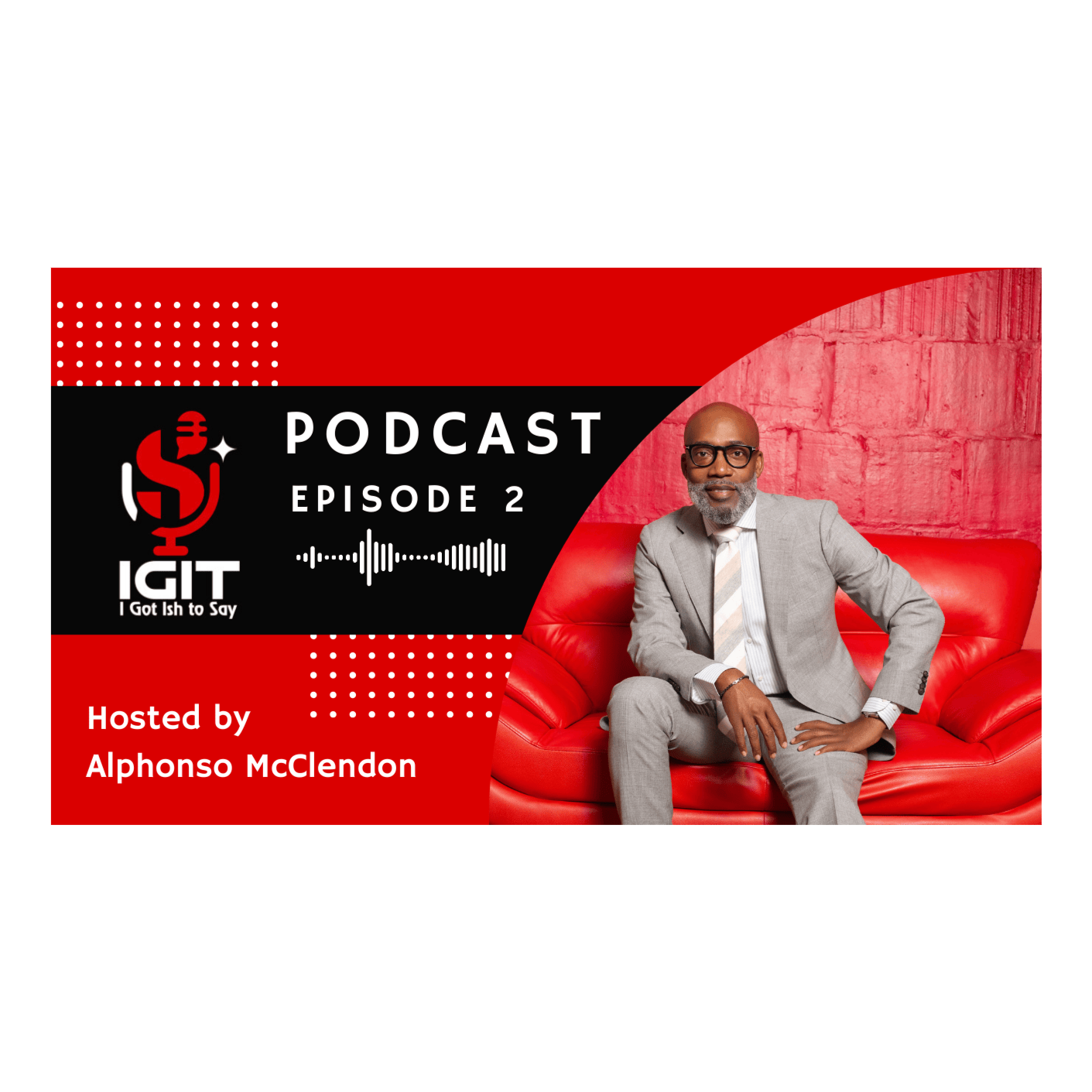 Episode 2: (Part 2) Rich in the Streets, Broke in the Soul: A Former Kingpin Redemption Story