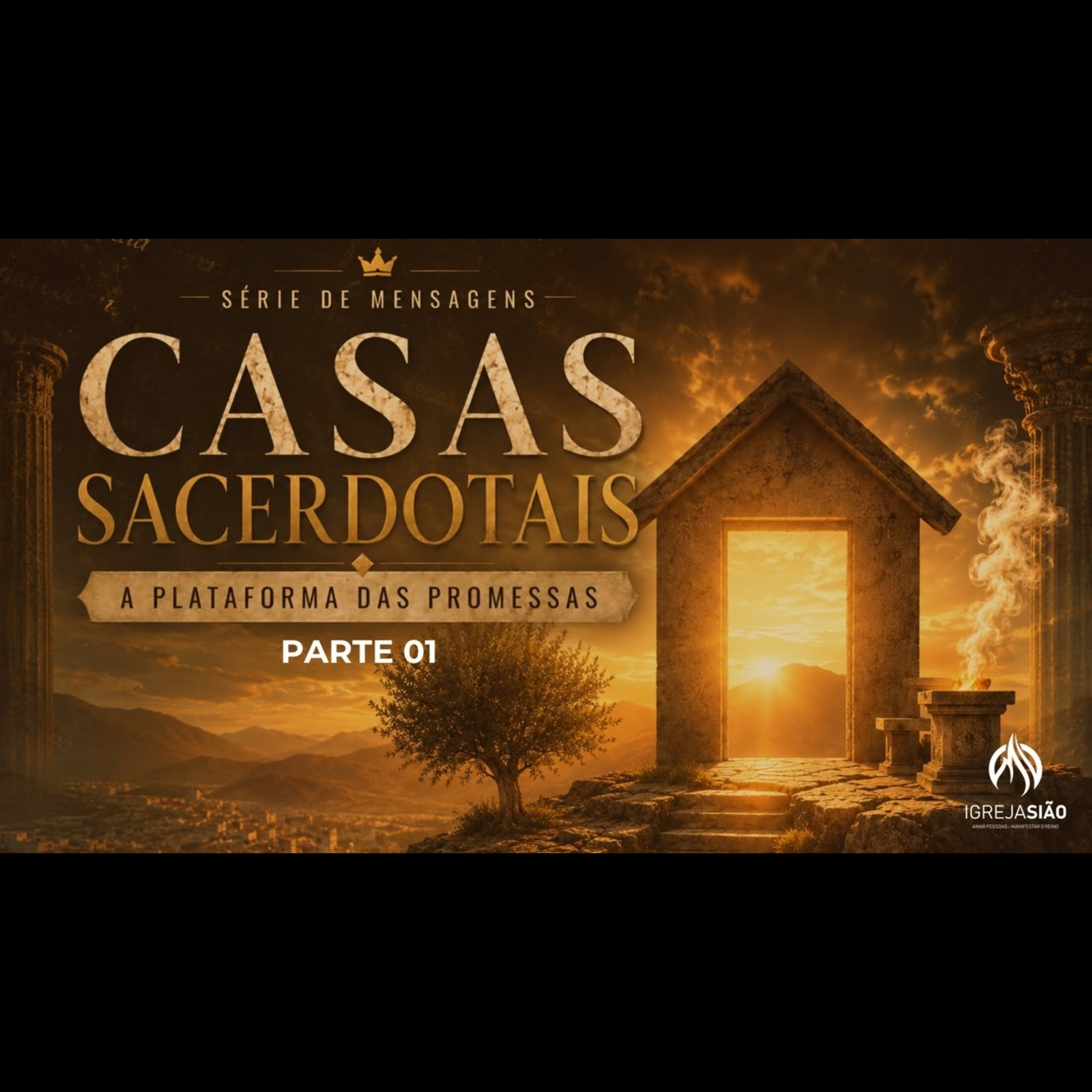 Casa Sacerdotais: A Plataforma de Promessas - Parte 01 episode artwork