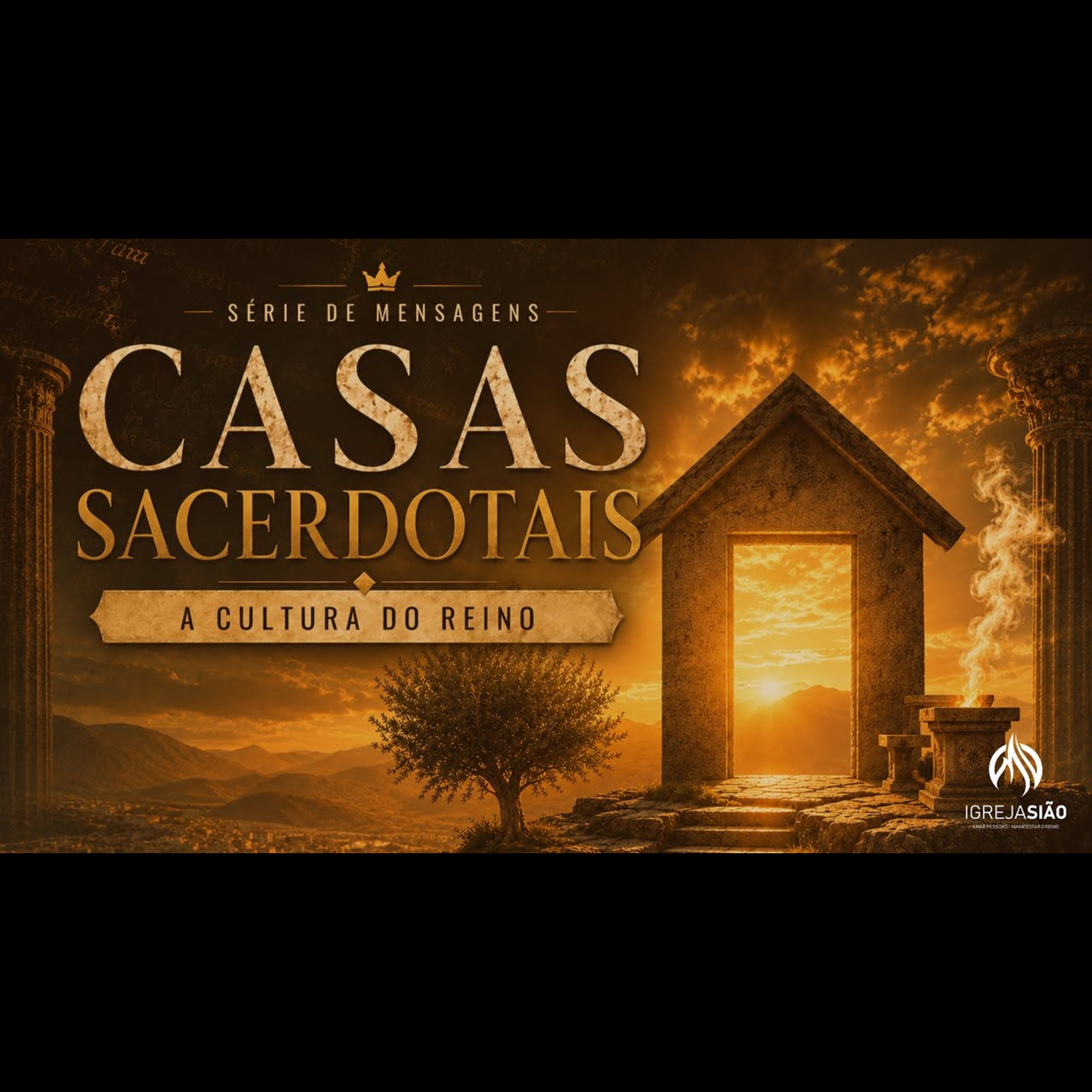 Casas Sacerdotais: A Cultura do Reino - Parte 02 episode artwork