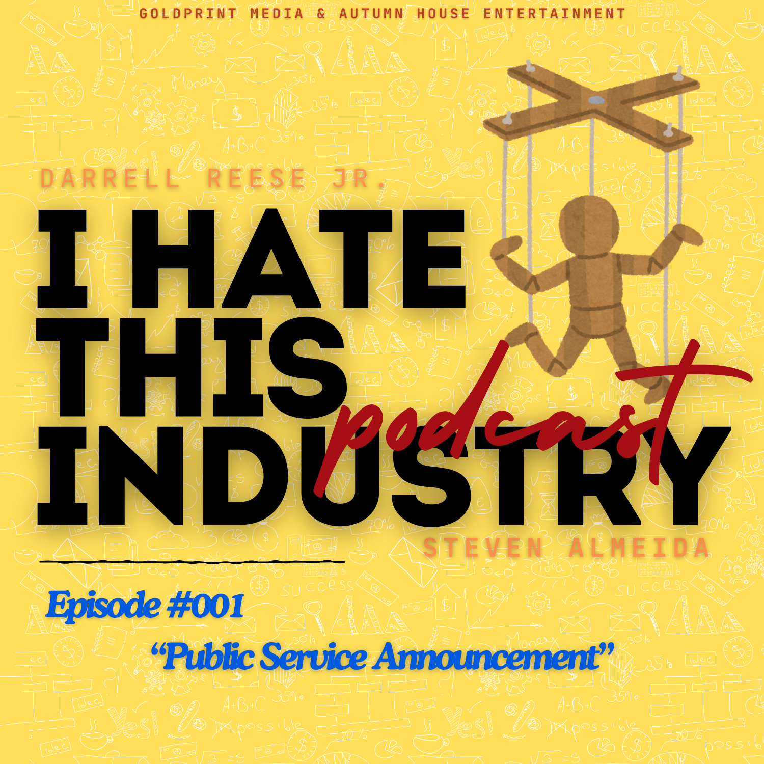 I Hate This Industry Podcast