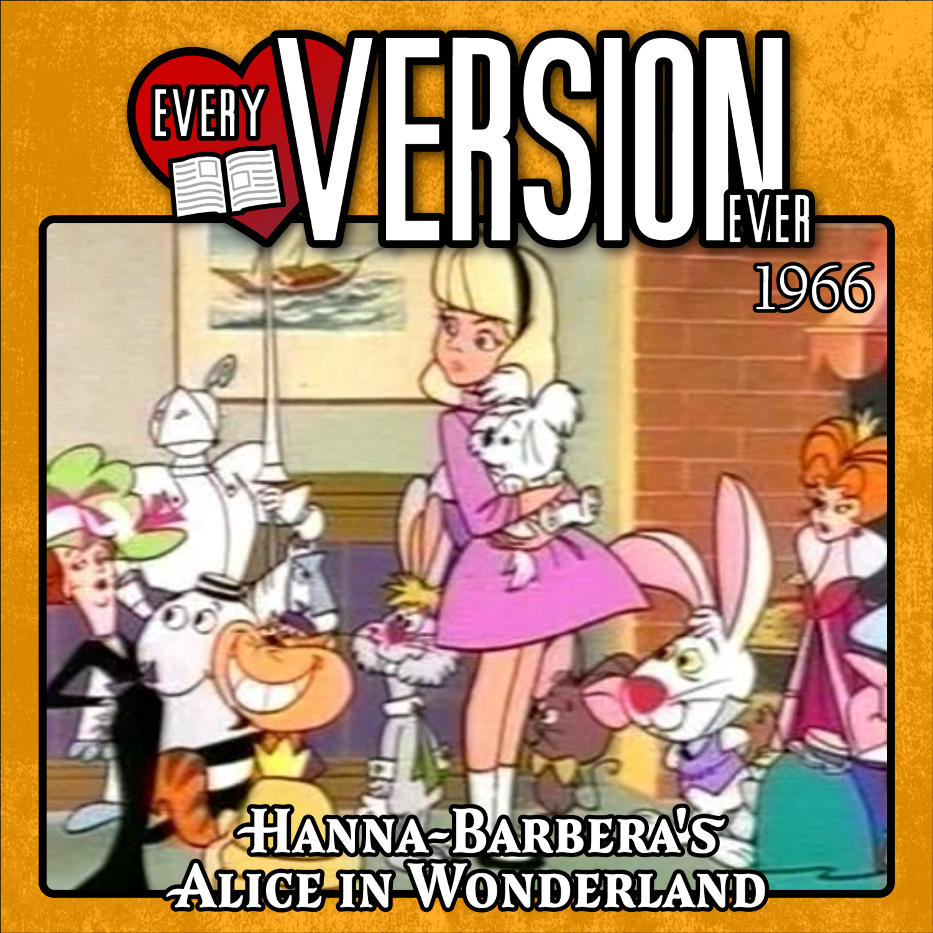 Hanna-Barbera's Alice in Wonderland - 1966 TV Special - with Mark & Sarah episode artwork