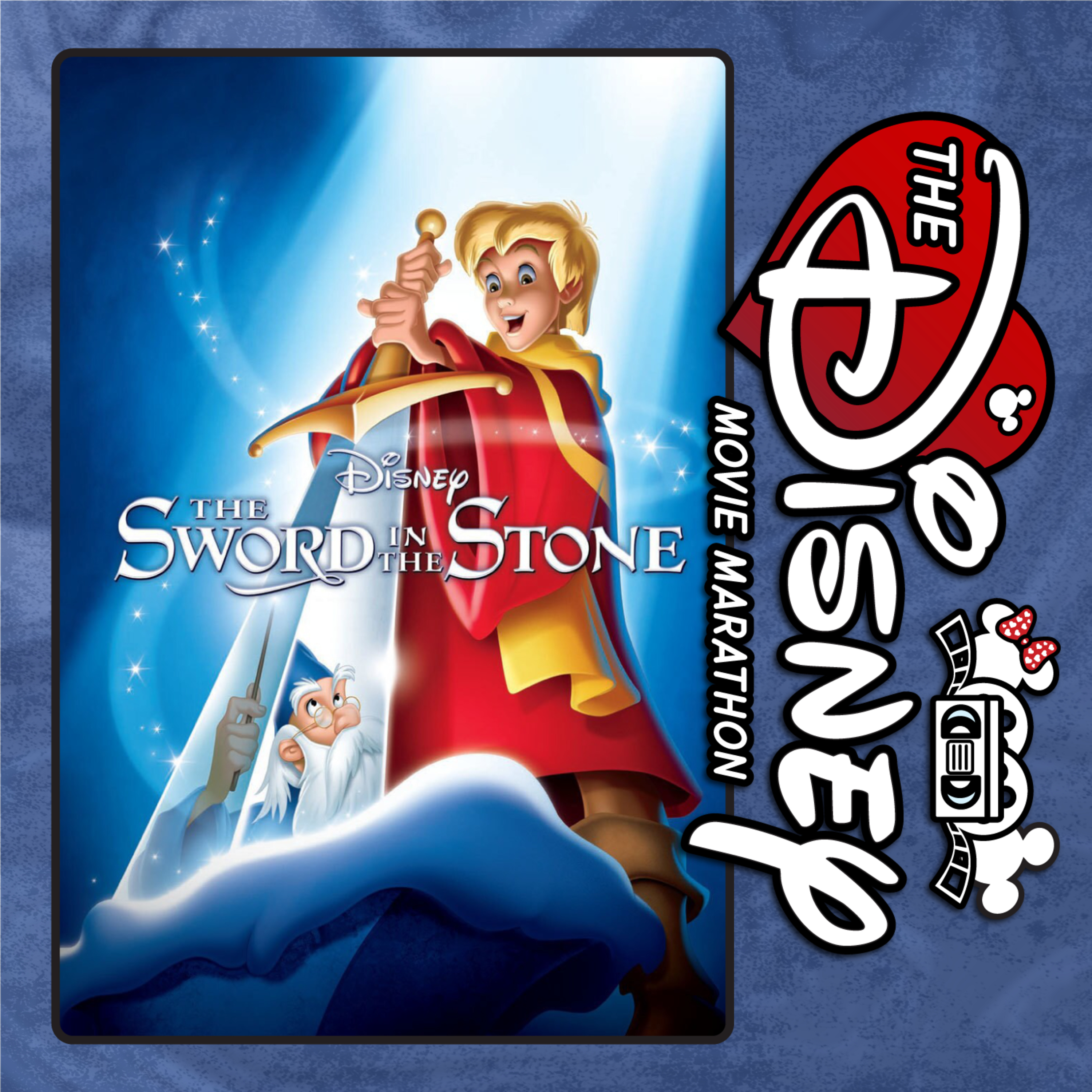 The Sword in the Stone - 1963 Film - With Mark Brown & Stanford Clark episode artwork
