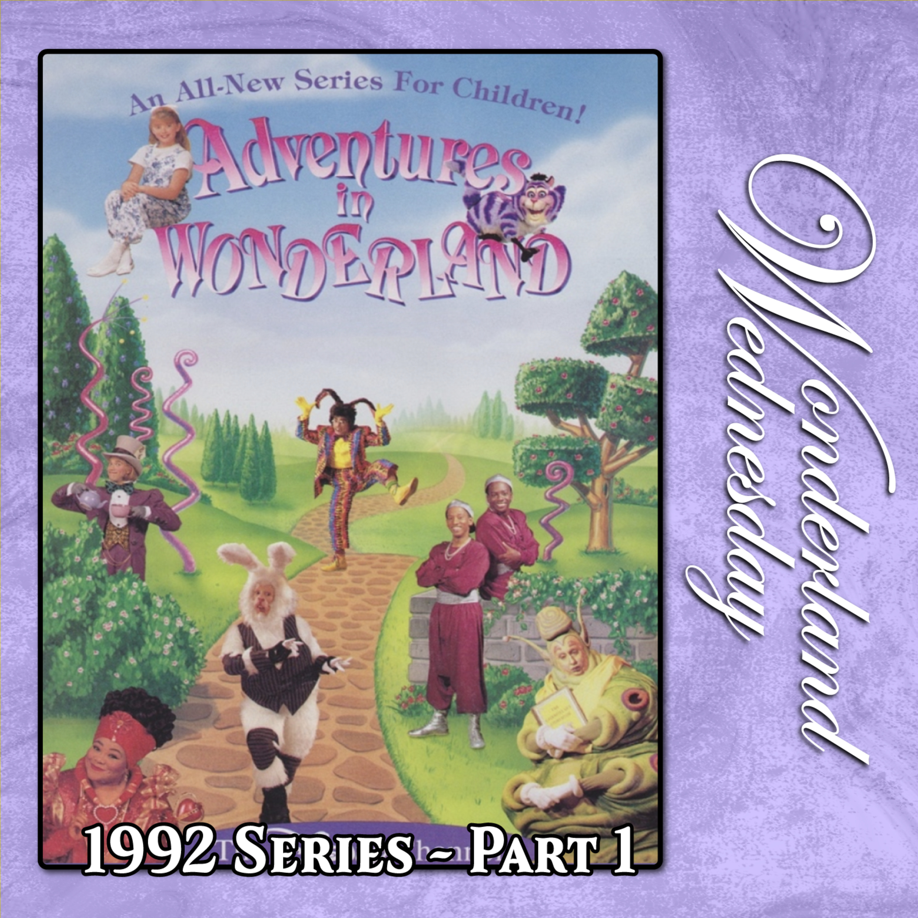 Adventures in Wonderland - Part 1 - 1992 Disney Channel Series - With Phantomwise episode artwork
