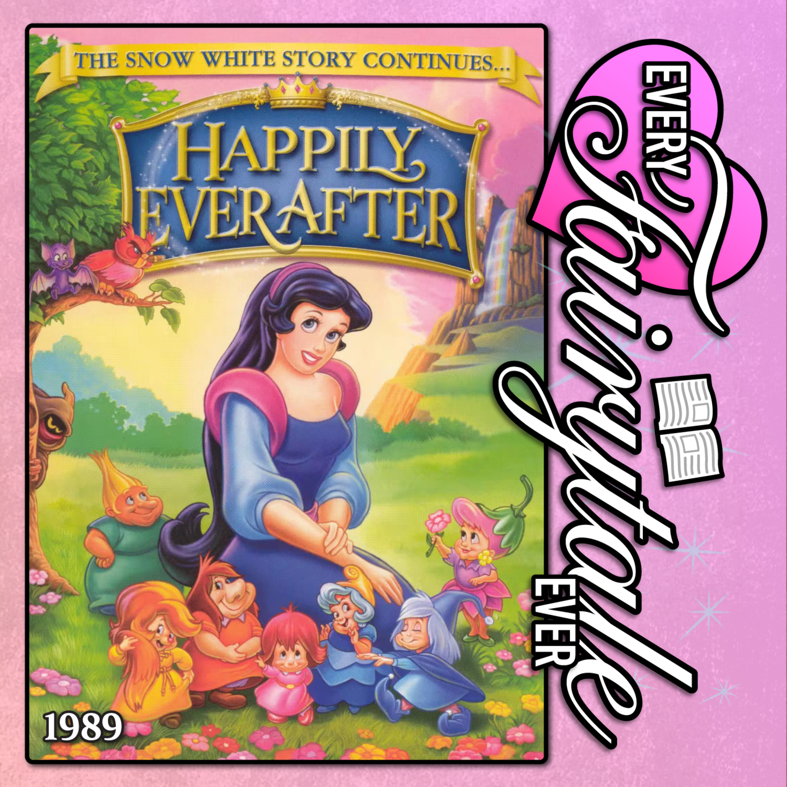 Filmation's Happily Ever After - 1989 Film - With Phantomwise & Mark Brown episode artwork