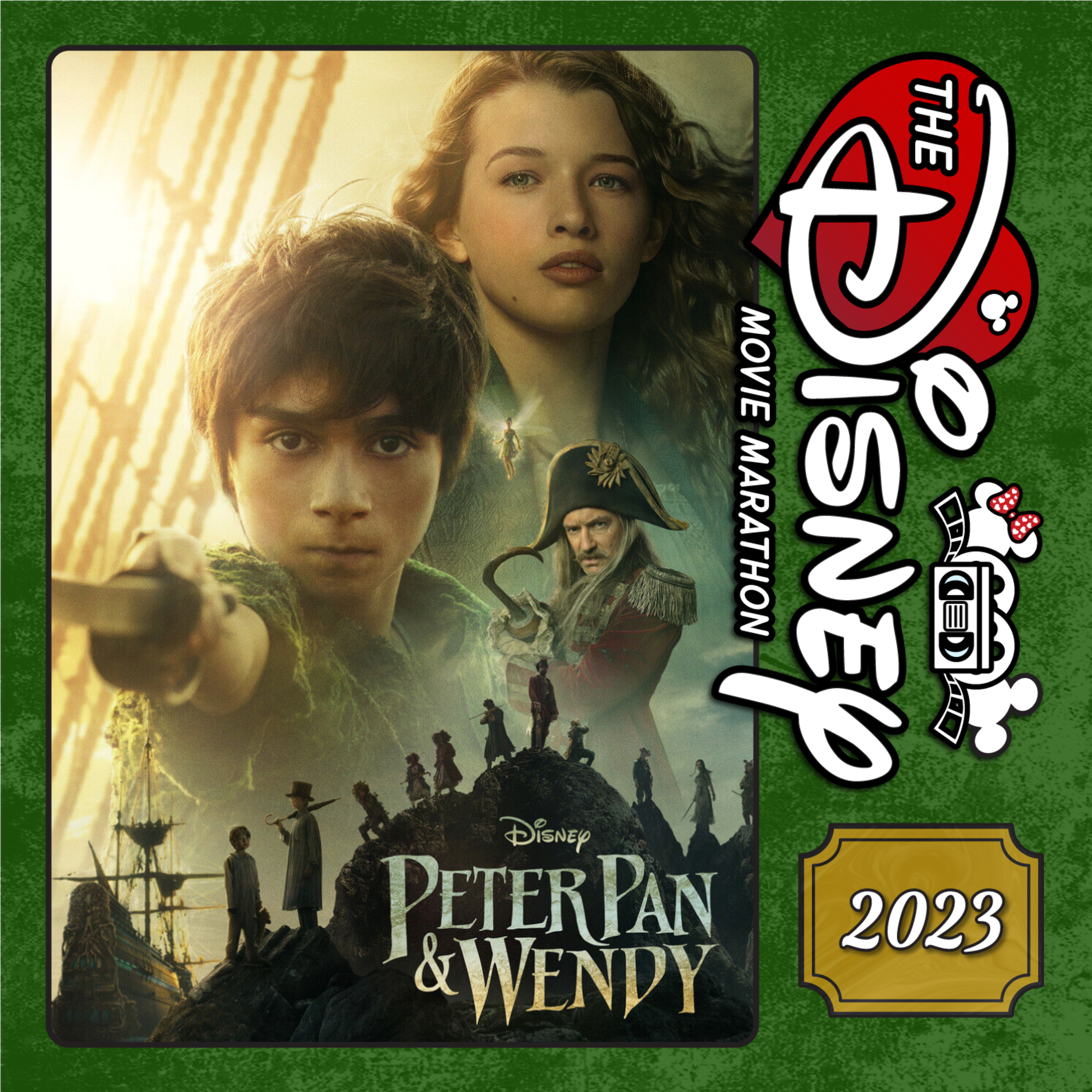 Peter Pan & Wendy - 2023 Live Action Remake - With Stanford Clark & Mark Brown episode artwork
