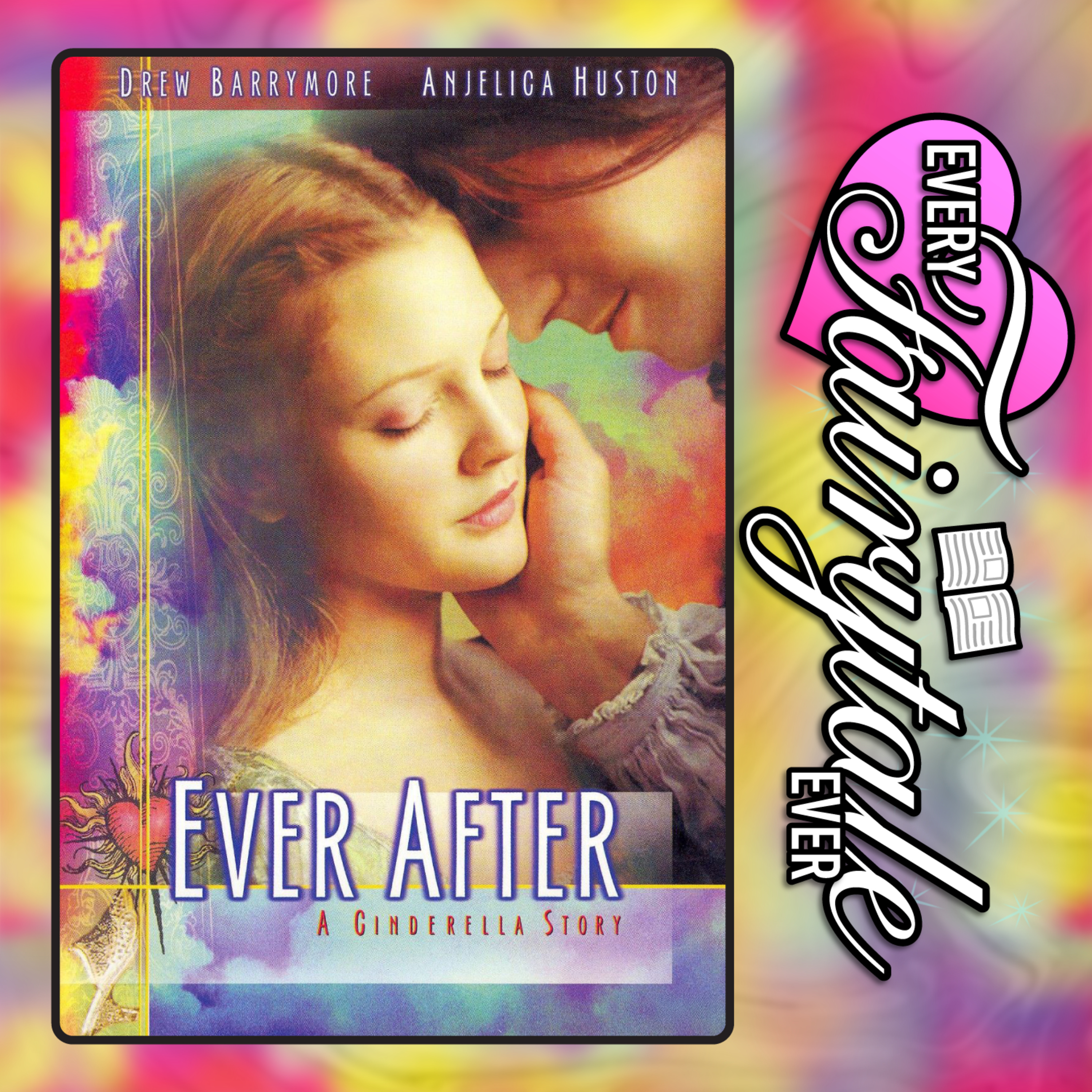Ever After - 1998 Drew Barrymore Film - With Trivial Theater episode artwork