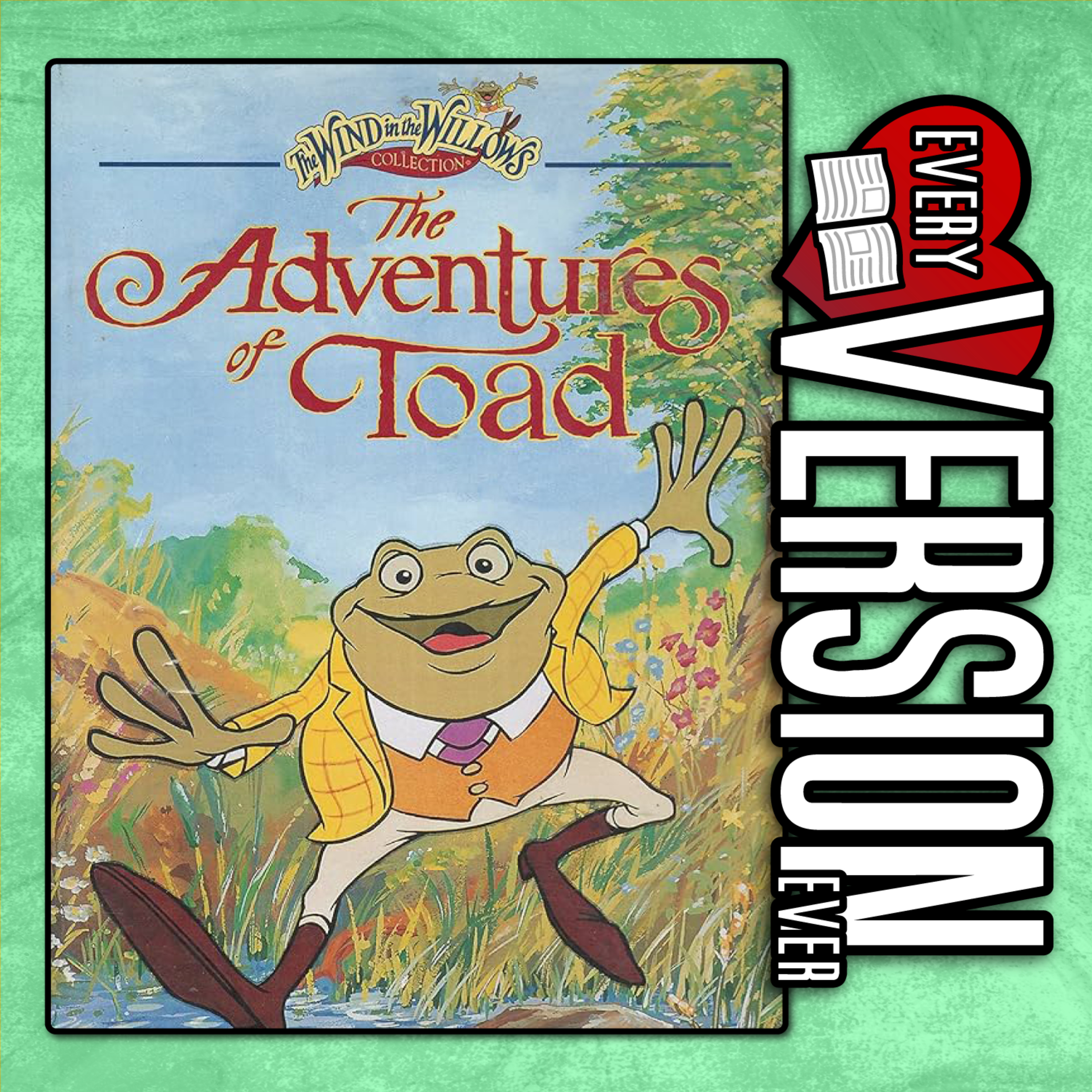 The Adventures of Toad - 1996 TV Special - W/ Mark Brown - Plus: The Wind in the Willows: The Movie episode artwork