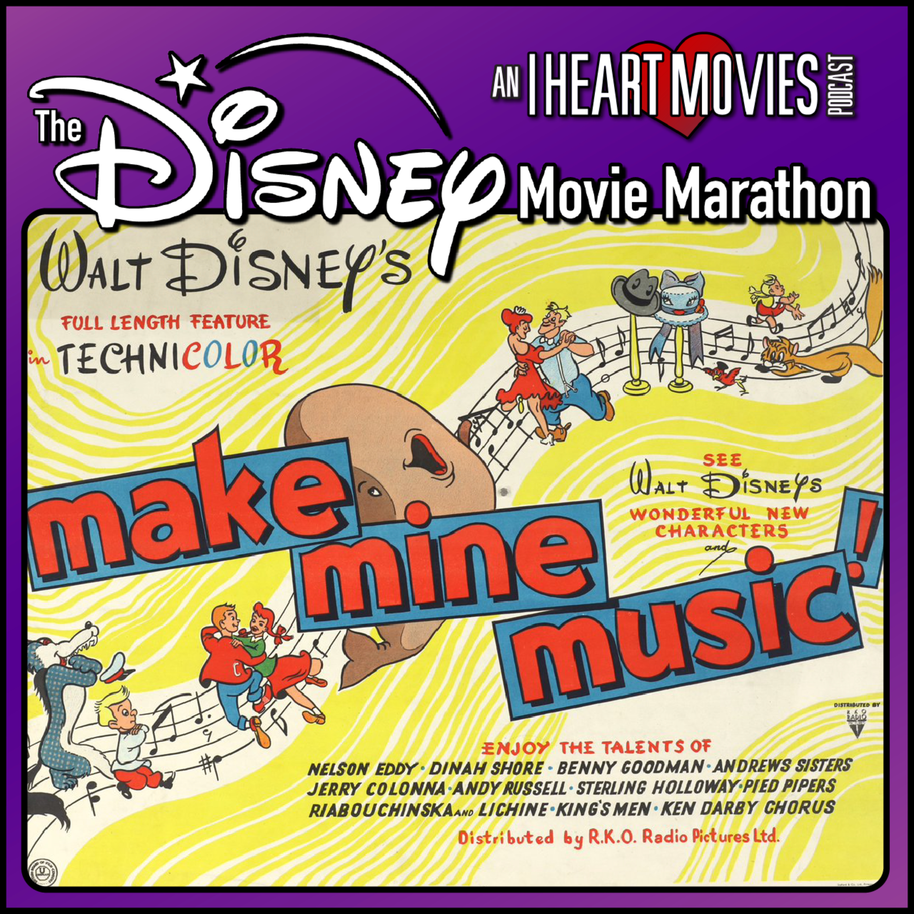 Make Mine Music - 1946 - The Disney Movie Marathon episode artwork