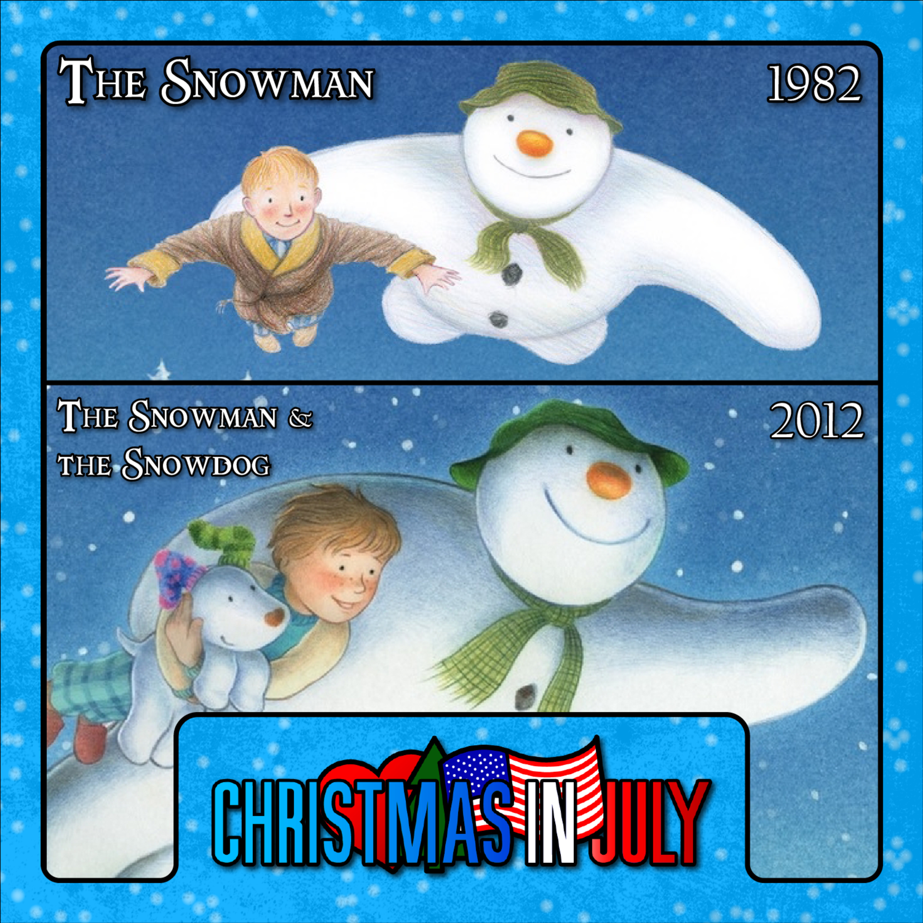 The Snowman - 1982 + The Snowman & the Snowdog - 2012 - Christmas in July episode artwork