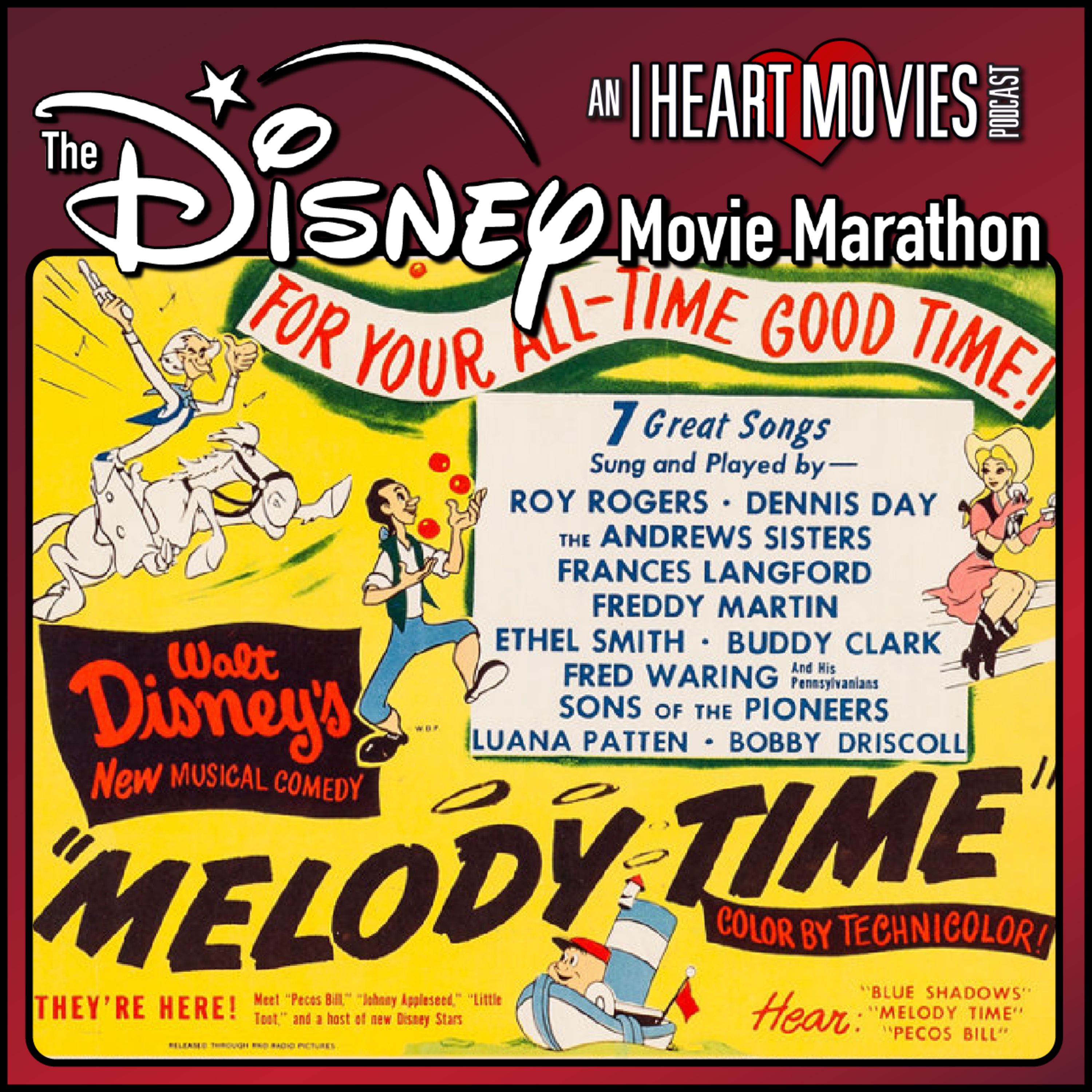 Melody Time - 1948 - The Disney Movie Marathon episode artwork