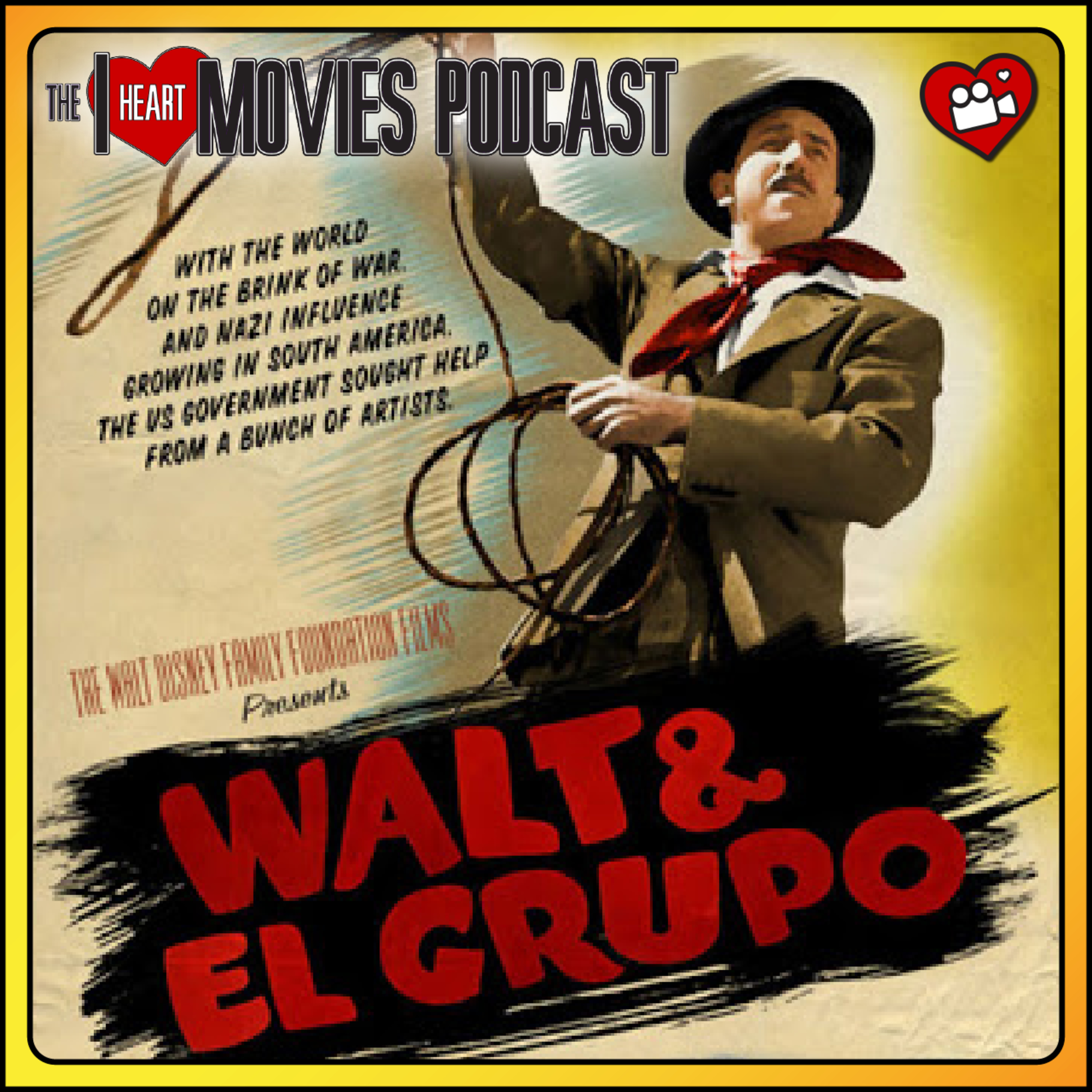 Walt and El Groupo - 2008 - The Disney Movie Marathon episode artwork