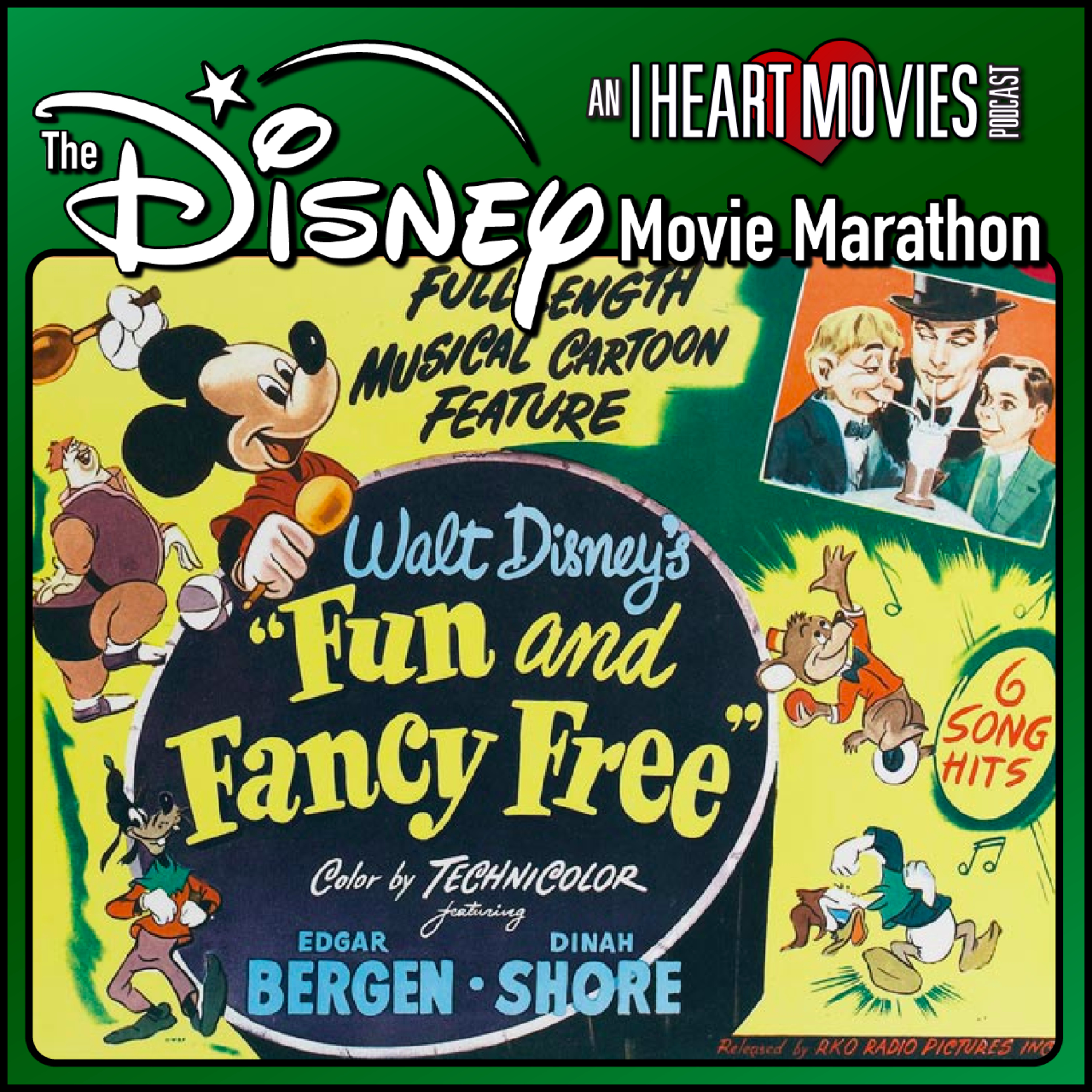 Fun and Fancy Free - 1947 - The Disney Movie Marathon episode artwork