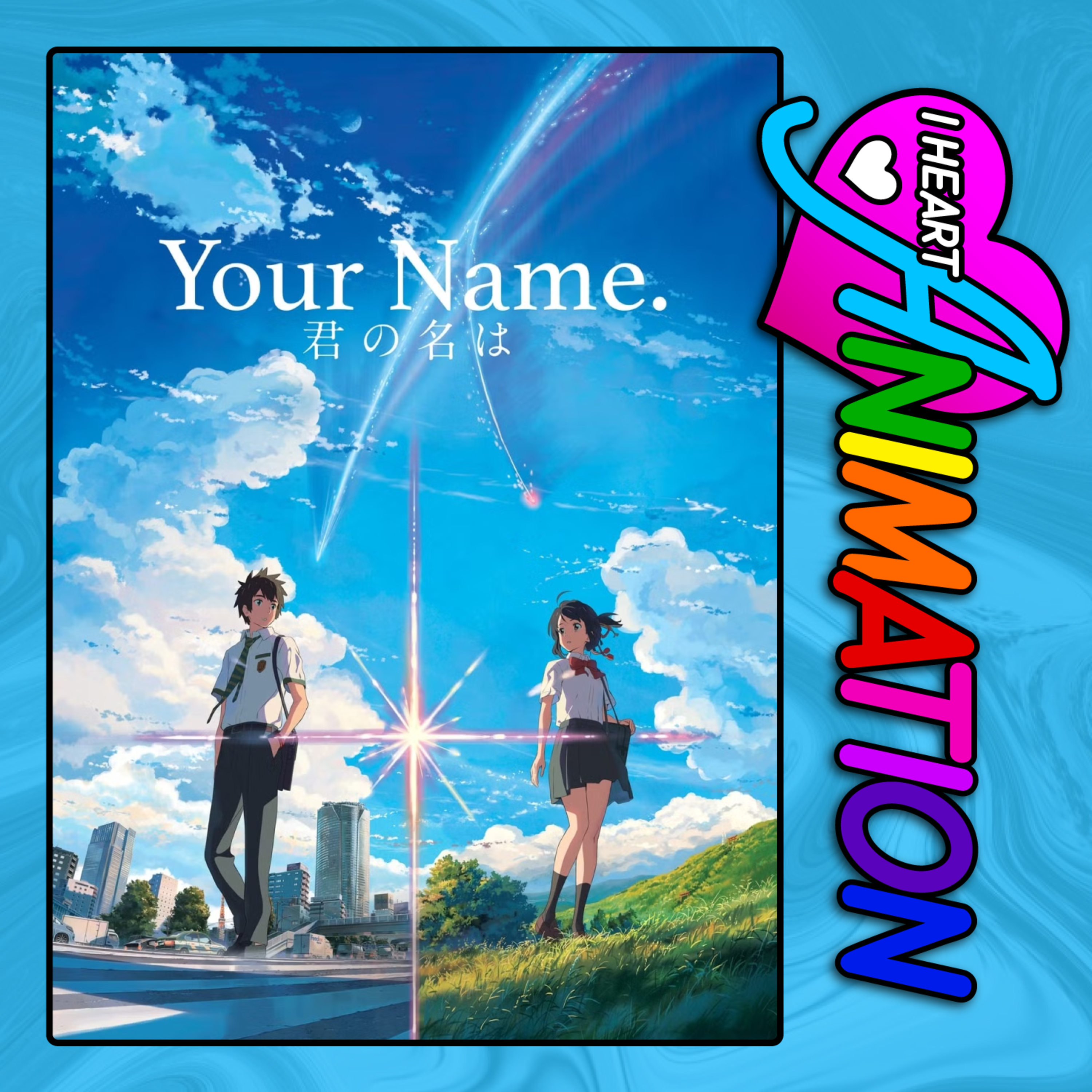 Your Name (Kimi no Na wa) - 2016 Anime Film - With Rachel Wagner - I Heart Animation Episode 200! episode artwork