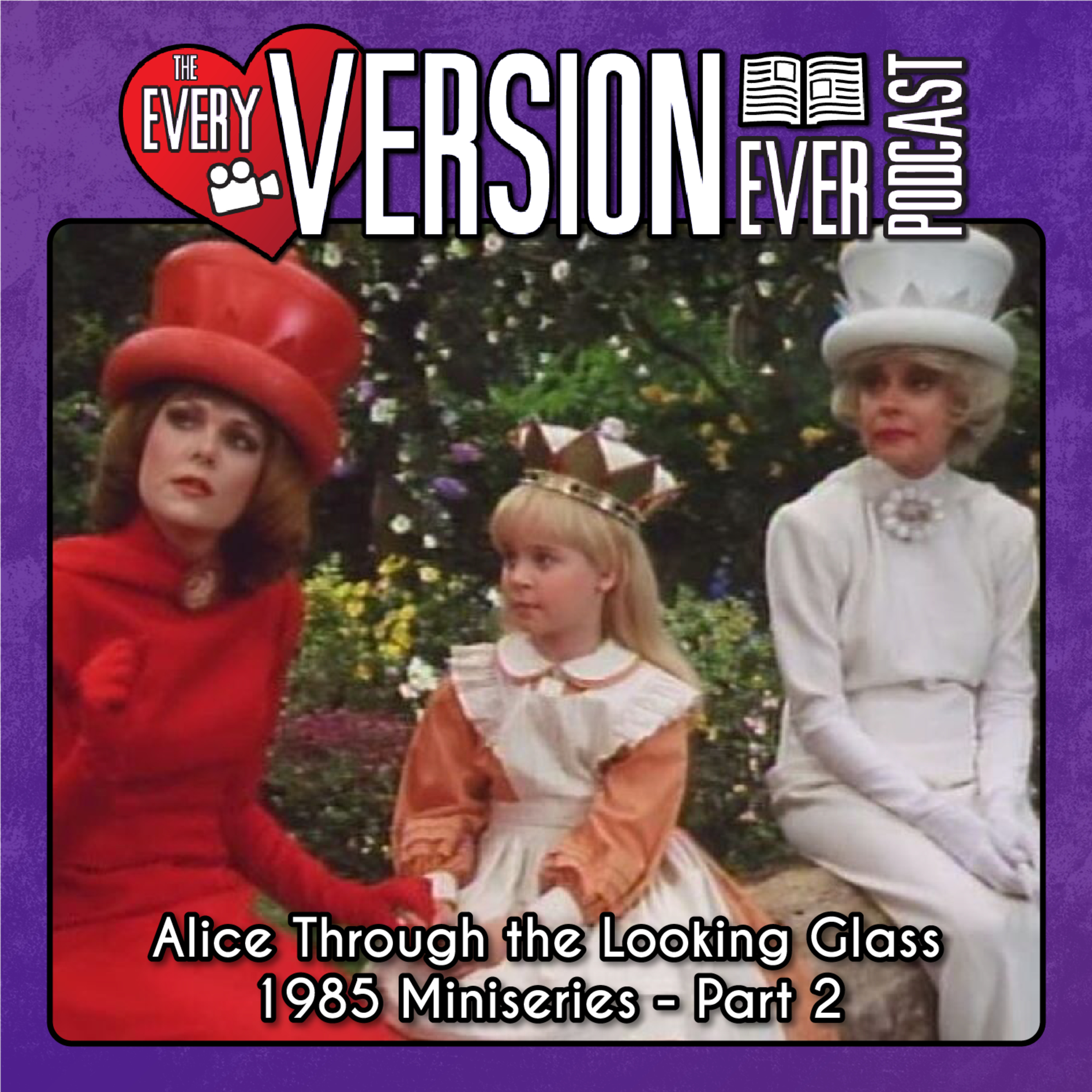 Through the Looking Glass - 1985 CBS Miniseries - Part 2 - With Trivial Theater episode artwork