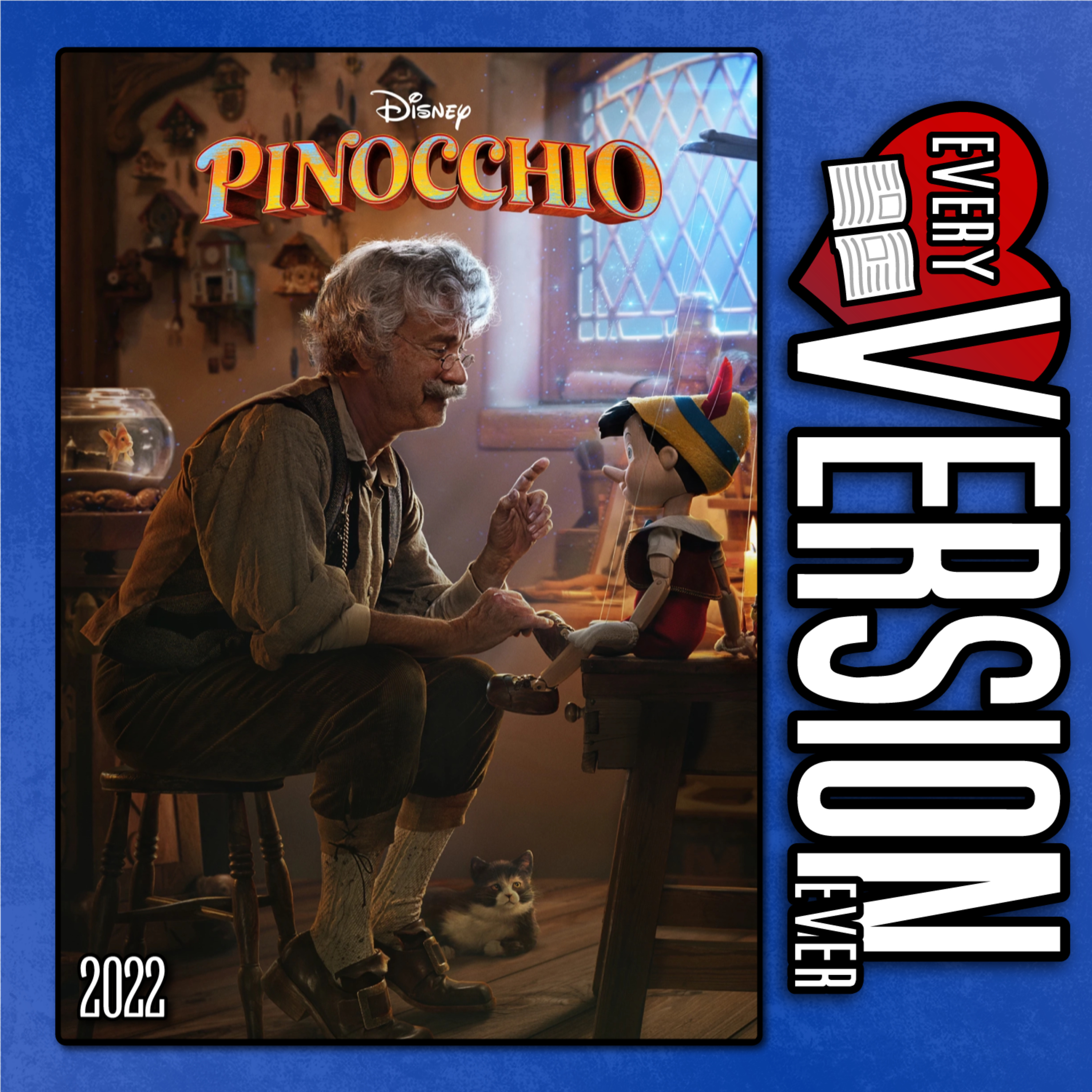 Pinocchio - 2022 Live Action Disney Remake - With Eli Sanza - Every Version Ever episode artwork