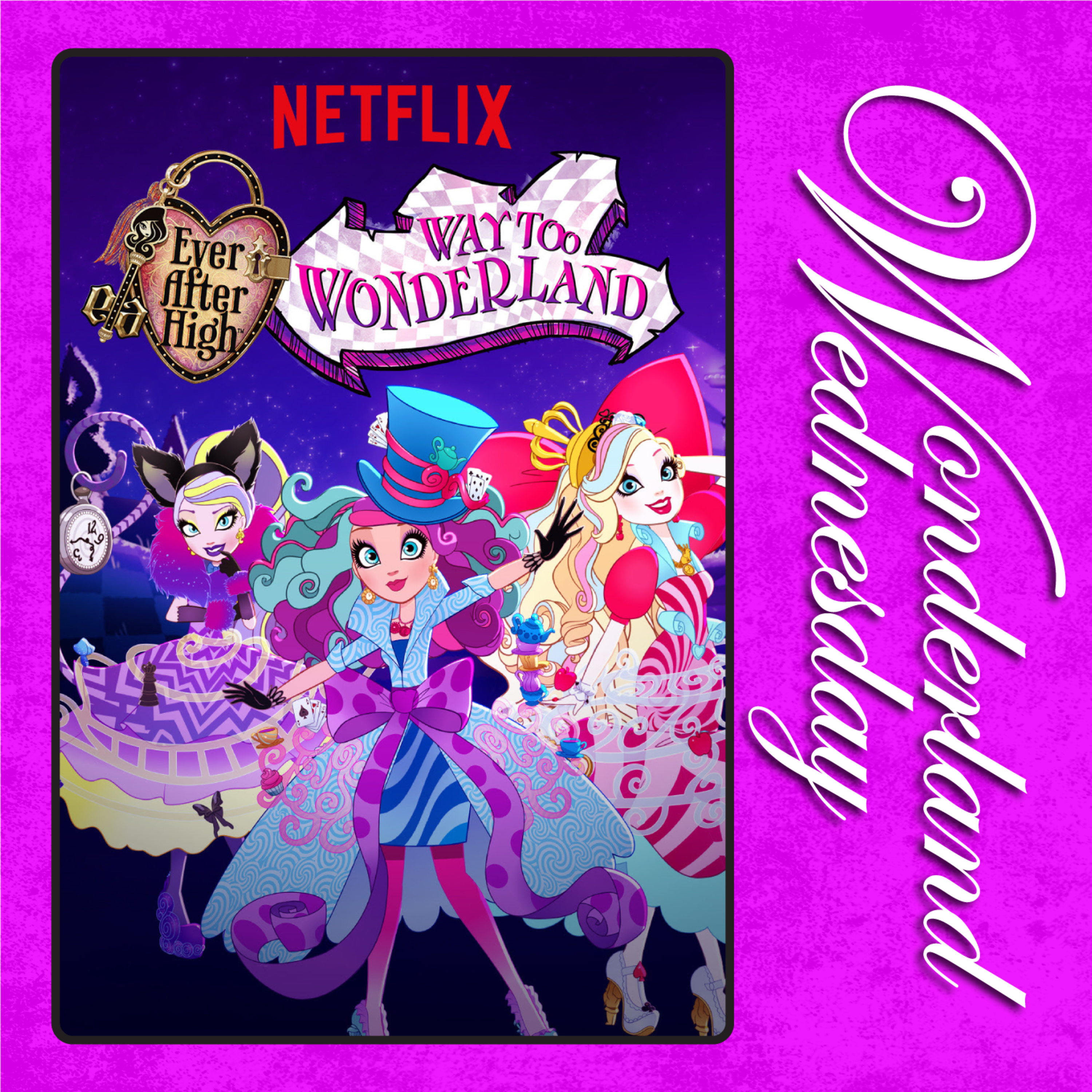 Ever After High: Way Too Wonderland - 2015 Netflix Miniseries - With Phantomwise episode artwork