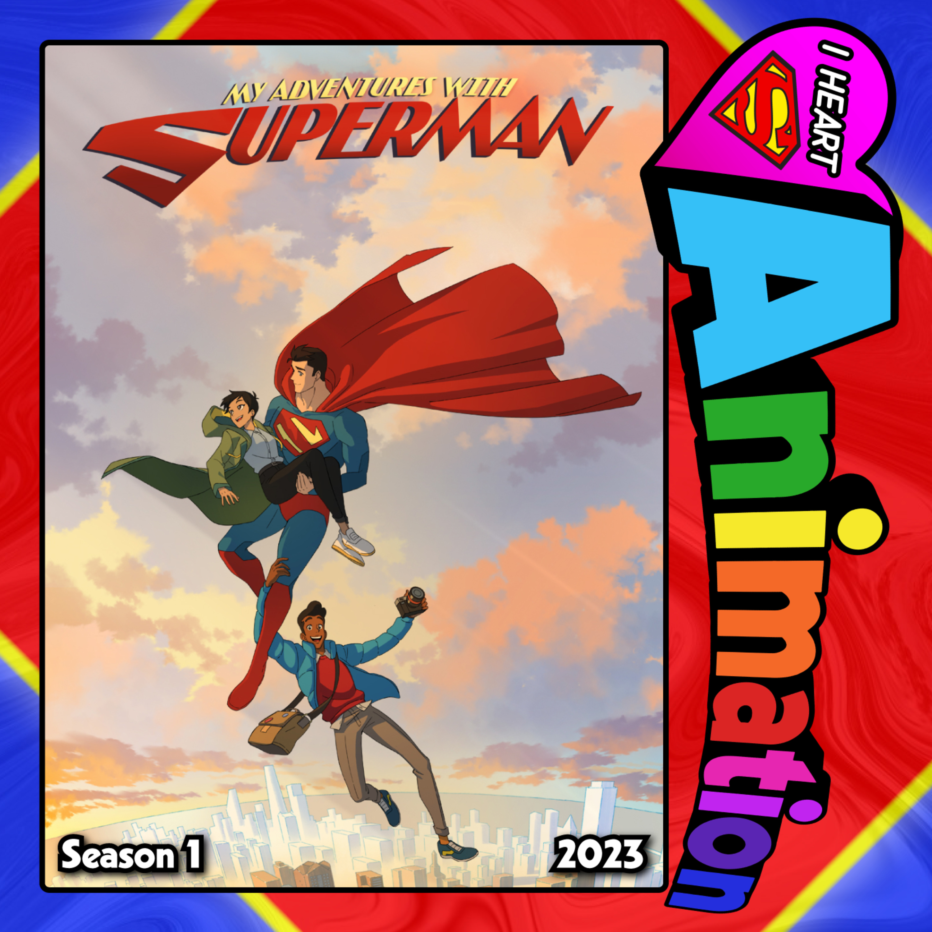 My Adventures with Superman - Season 1 Recap/Review - with Katie Fabrick episode artwork