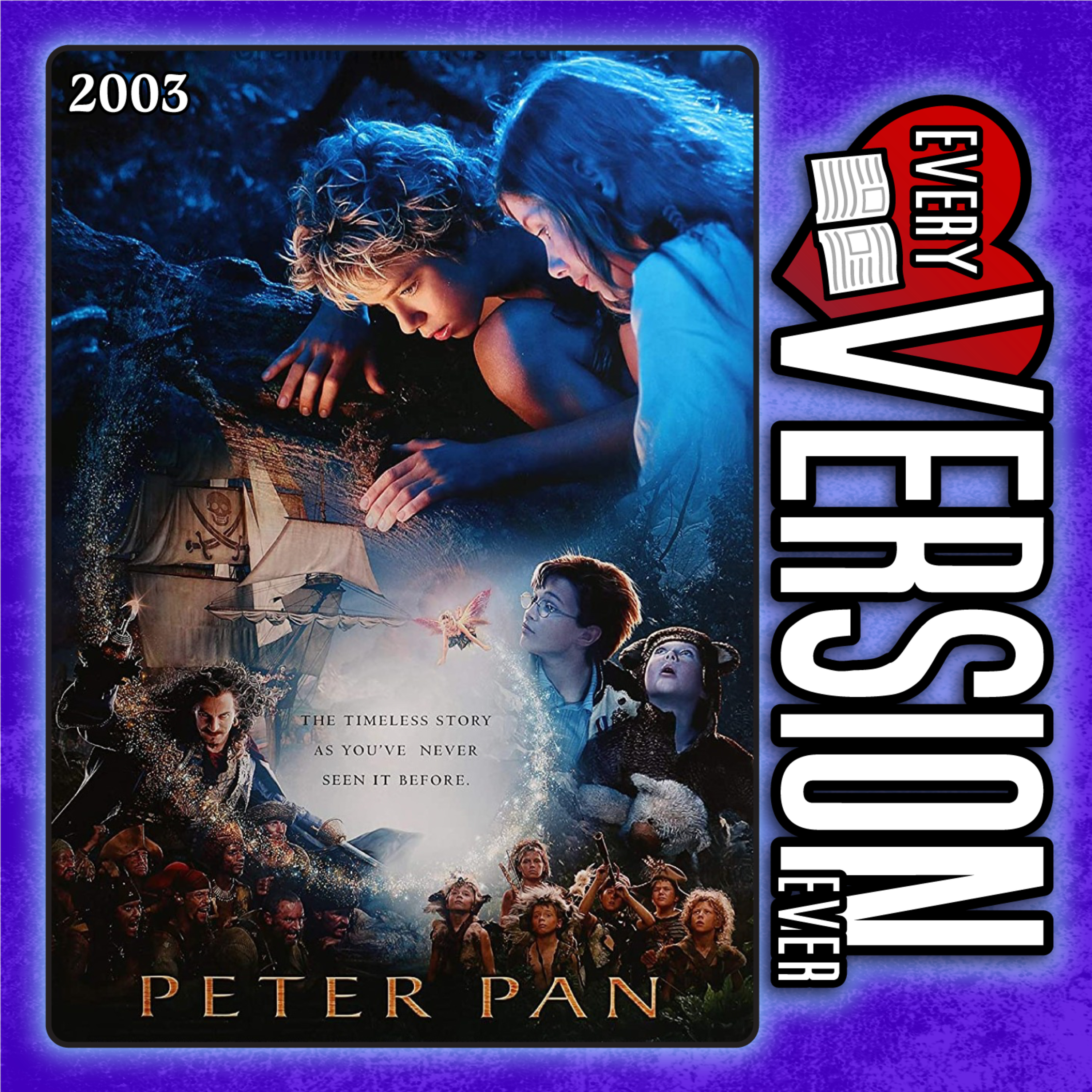 Peter Pan - 2003 Jason Isaacs/Jeremy Sumpter Film - With Conrado Falco episode artwork