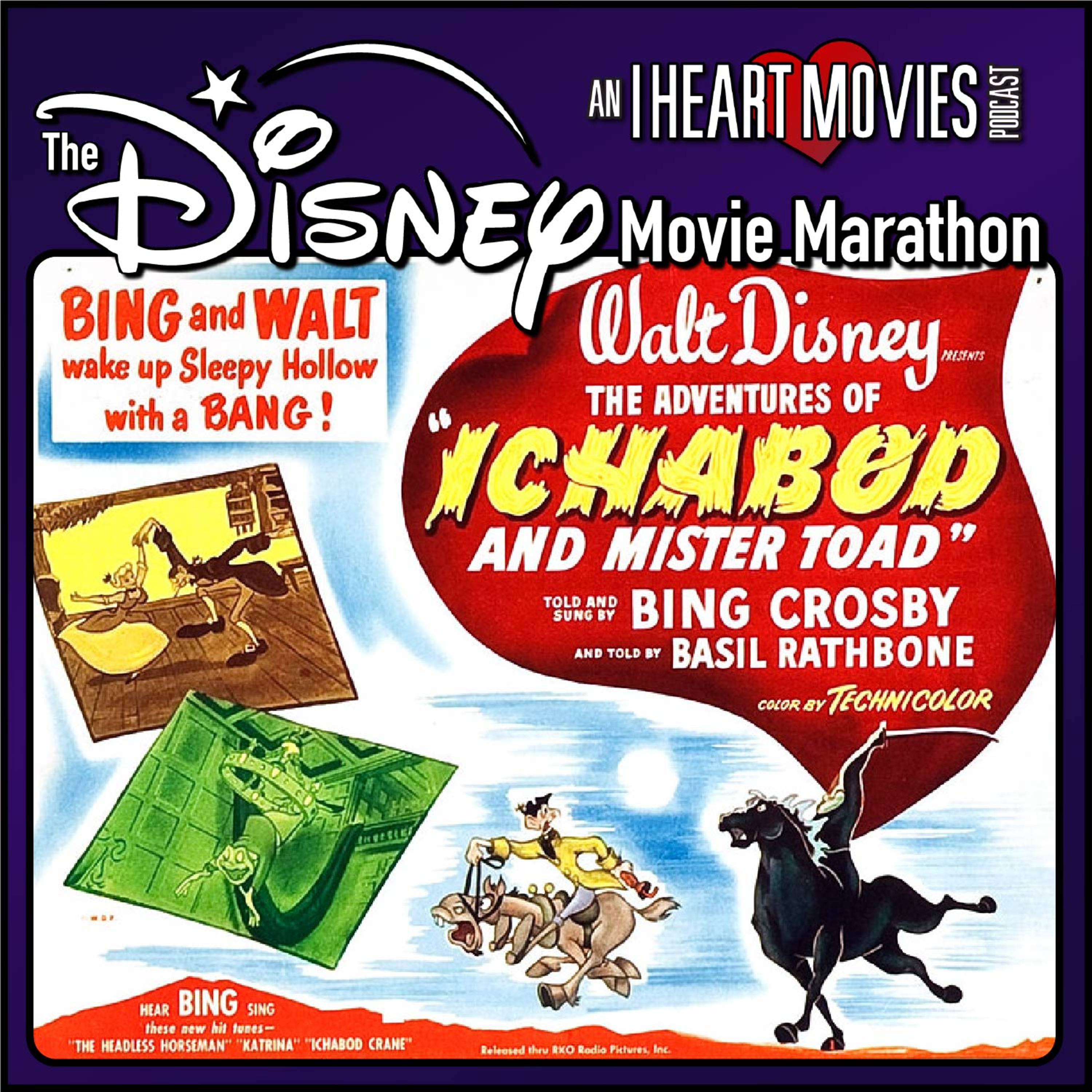 The Adventures of Ichabod & Mr. Toad - 1949 - The Disney Movie Marathon episode artwork