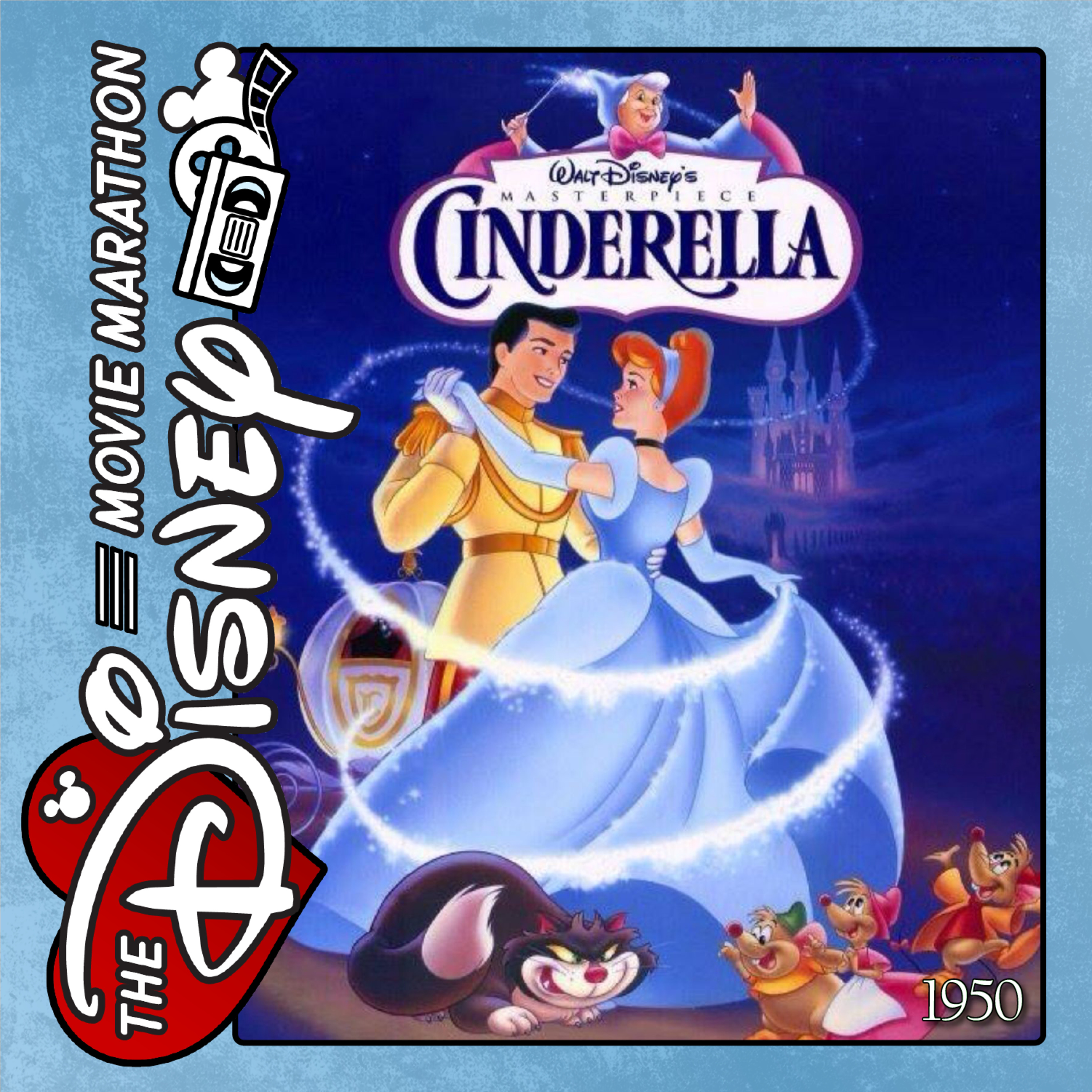 Cinderella - 1950 - With Eli Sanza & Rachel Wagner - The Disney Movie Marathon episode artwork