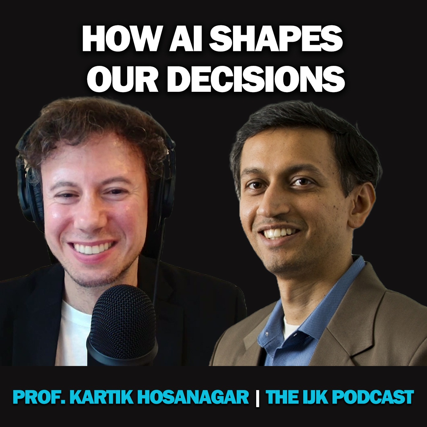 The IJK Podcast