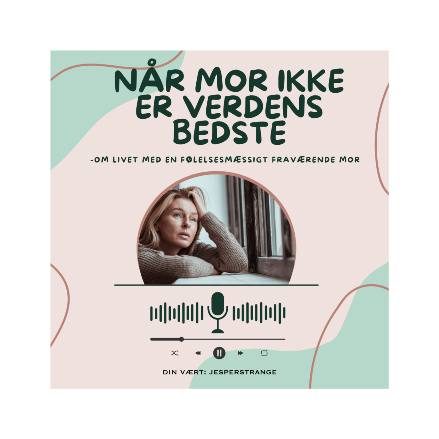 Når mor IKKE er verdens bedste